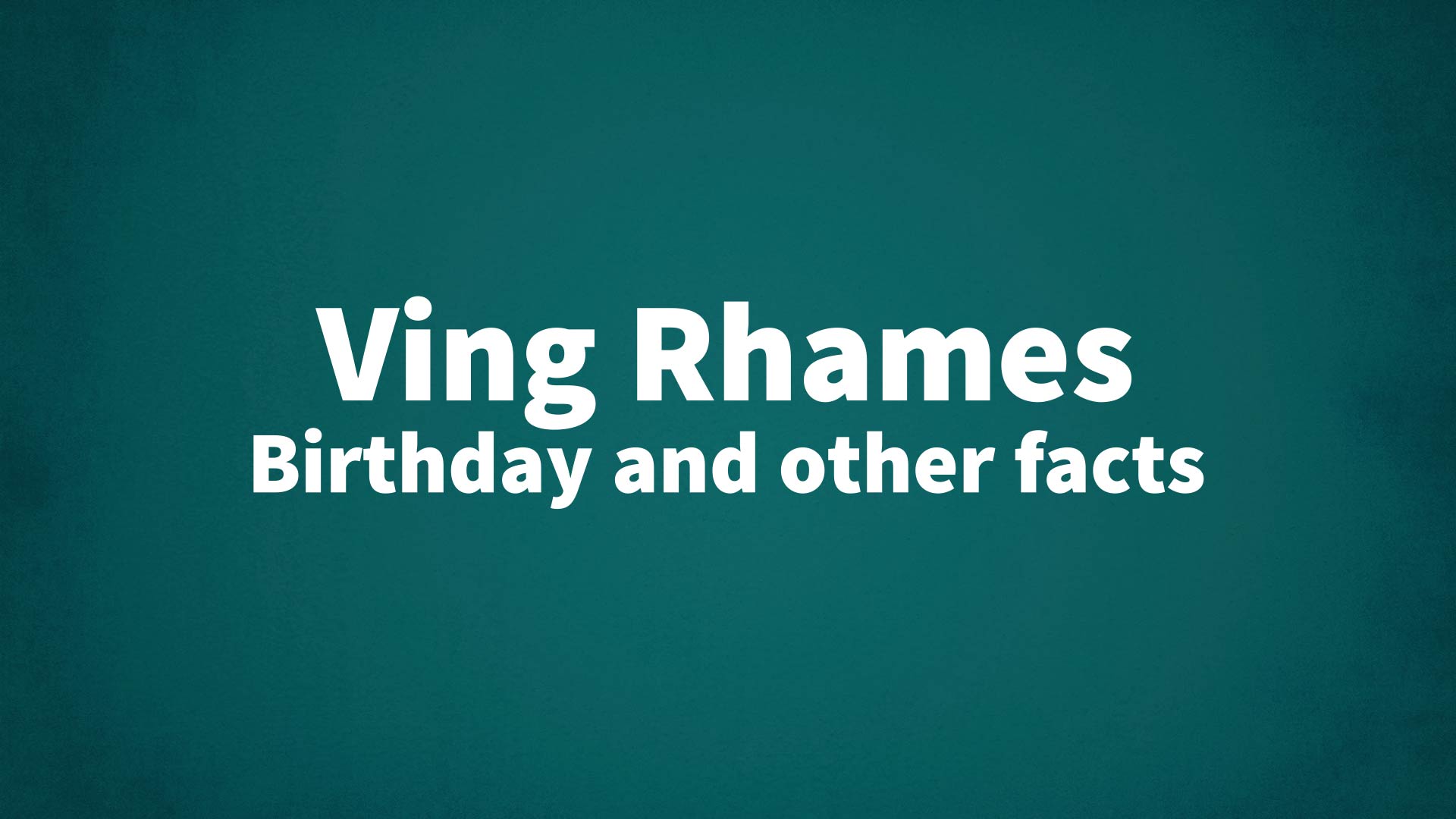 title image for Ving Rhames birthday