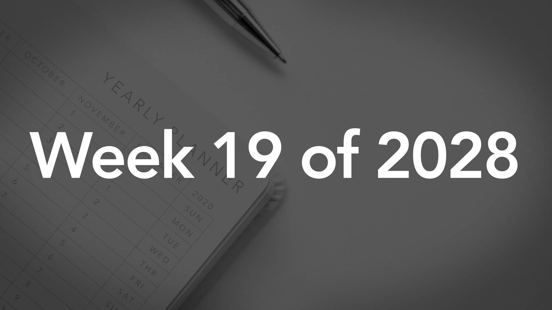 Title Image for Week 19 of 2028