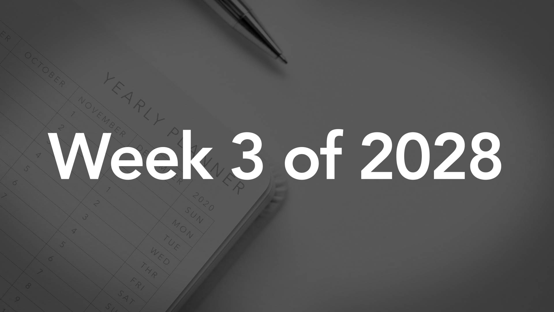 Title Image for Week 3 of 2028