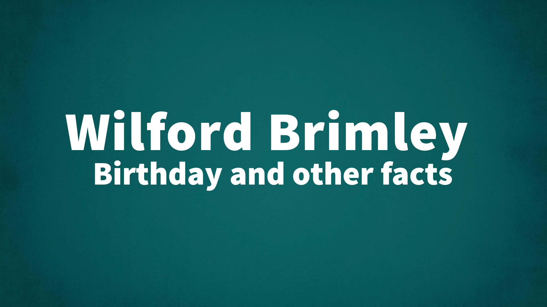 title image for Wilford Brimley birthday