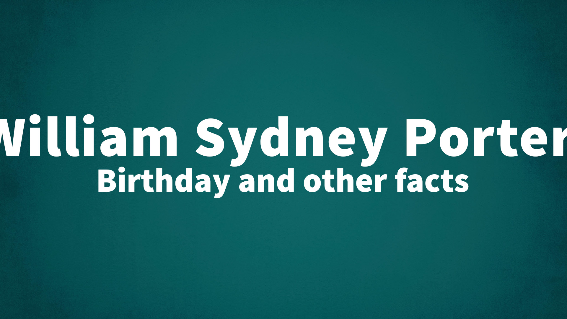 title image for William Sydney Porter birthday