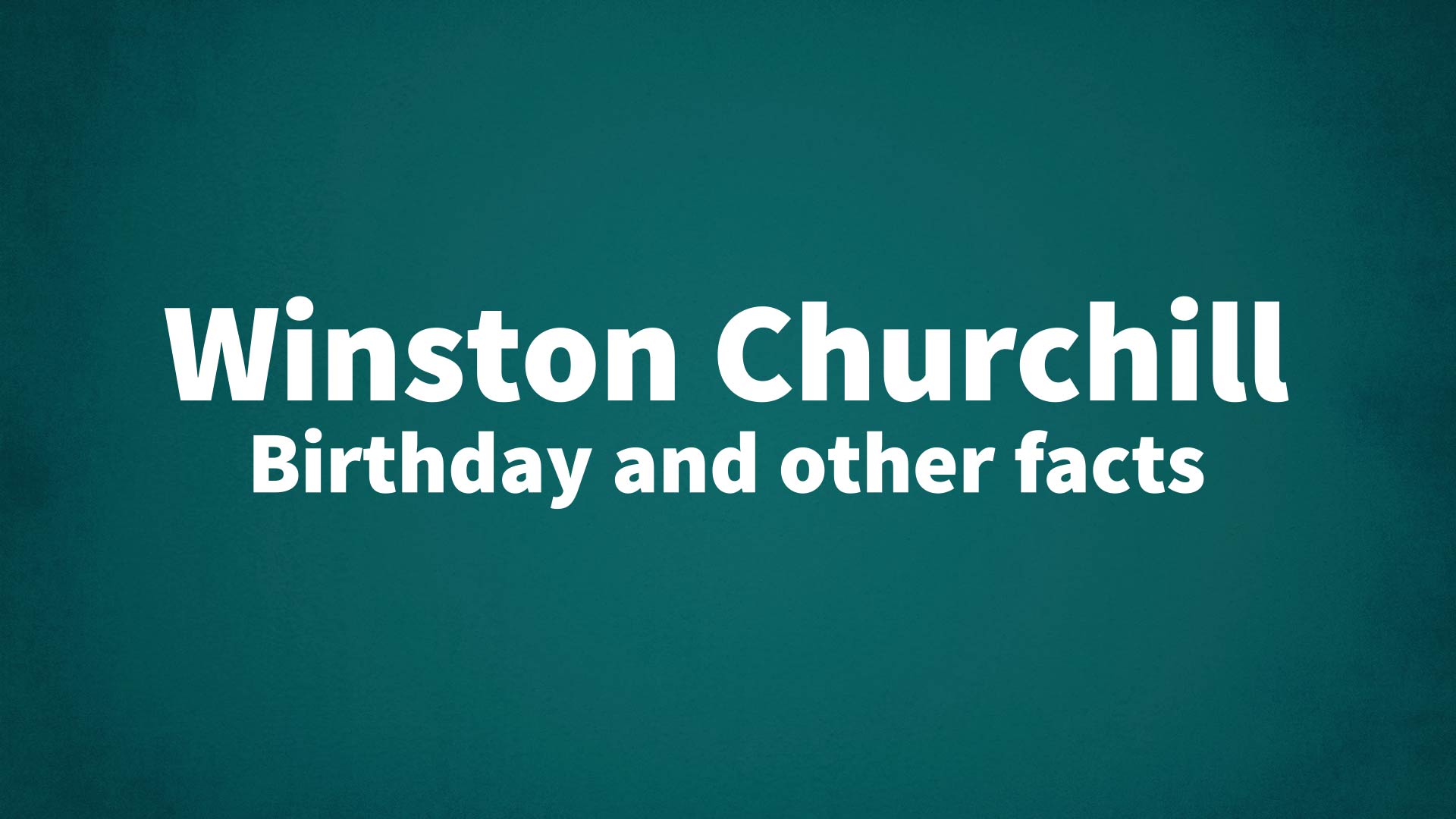 title image for Winston Churchill birthday
