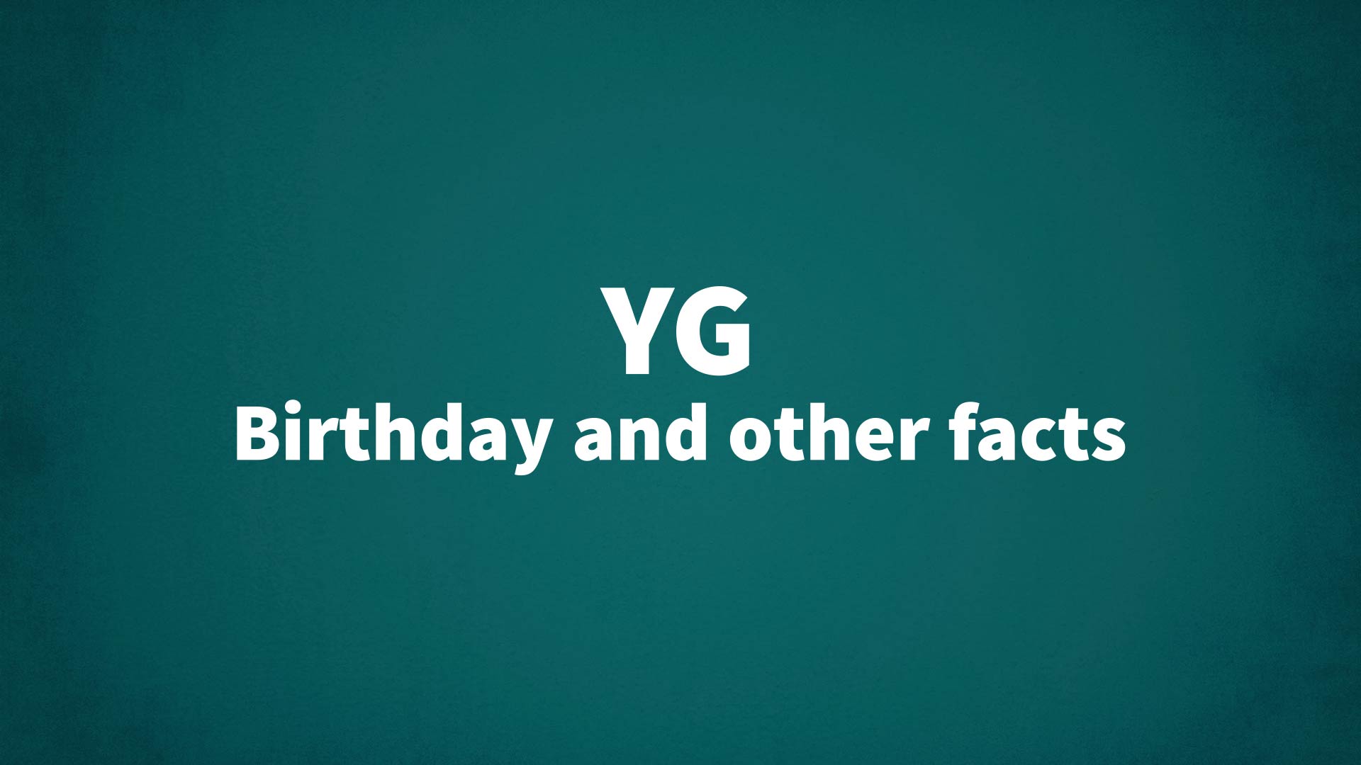 title image for YG birthday