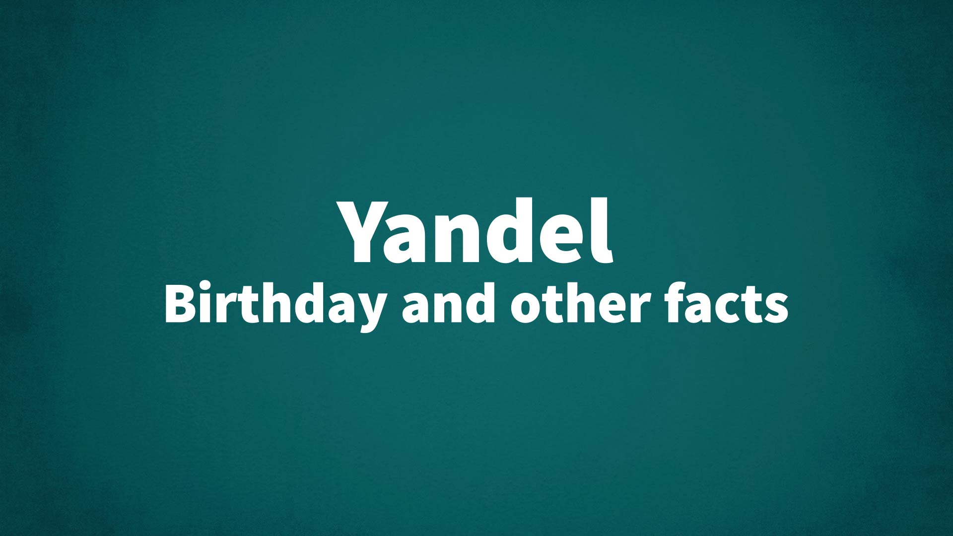 title image for Yandel birthday