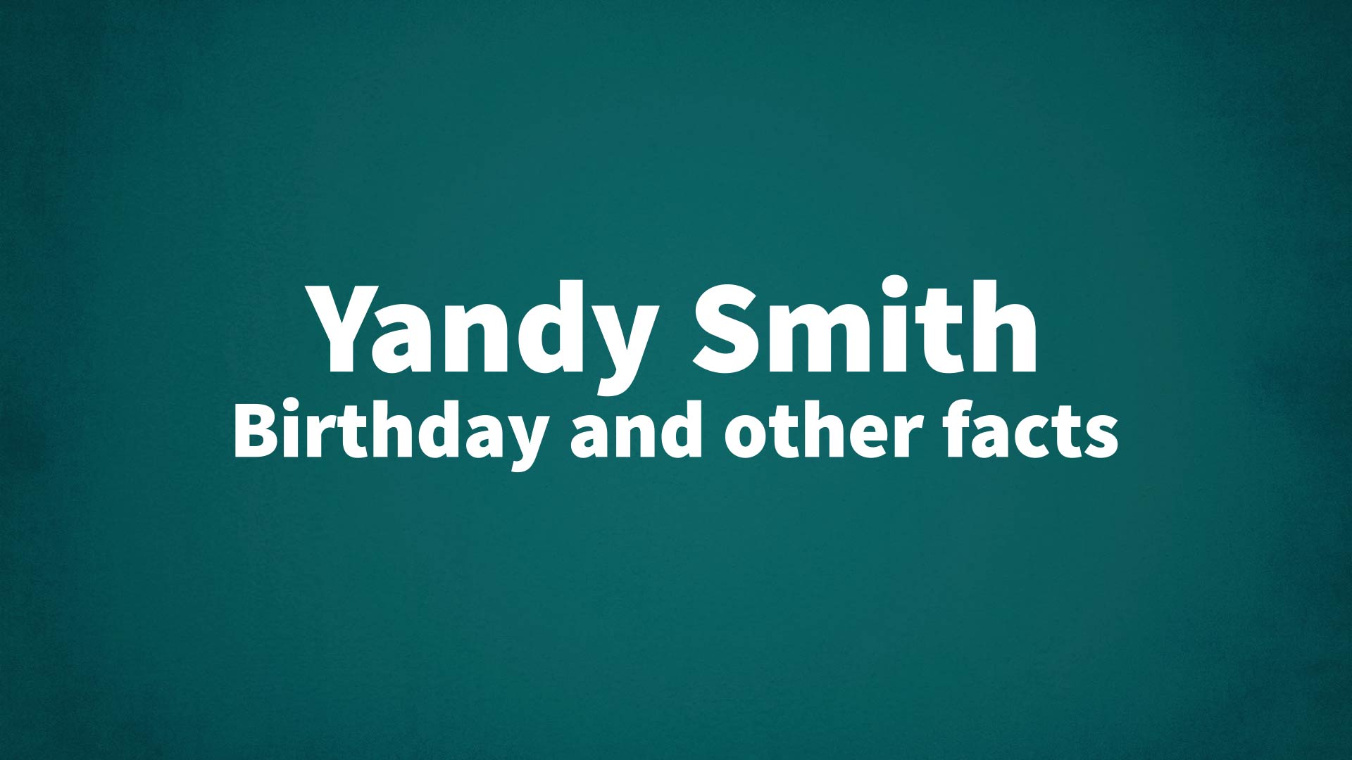 title image for Yandy Smith birthday