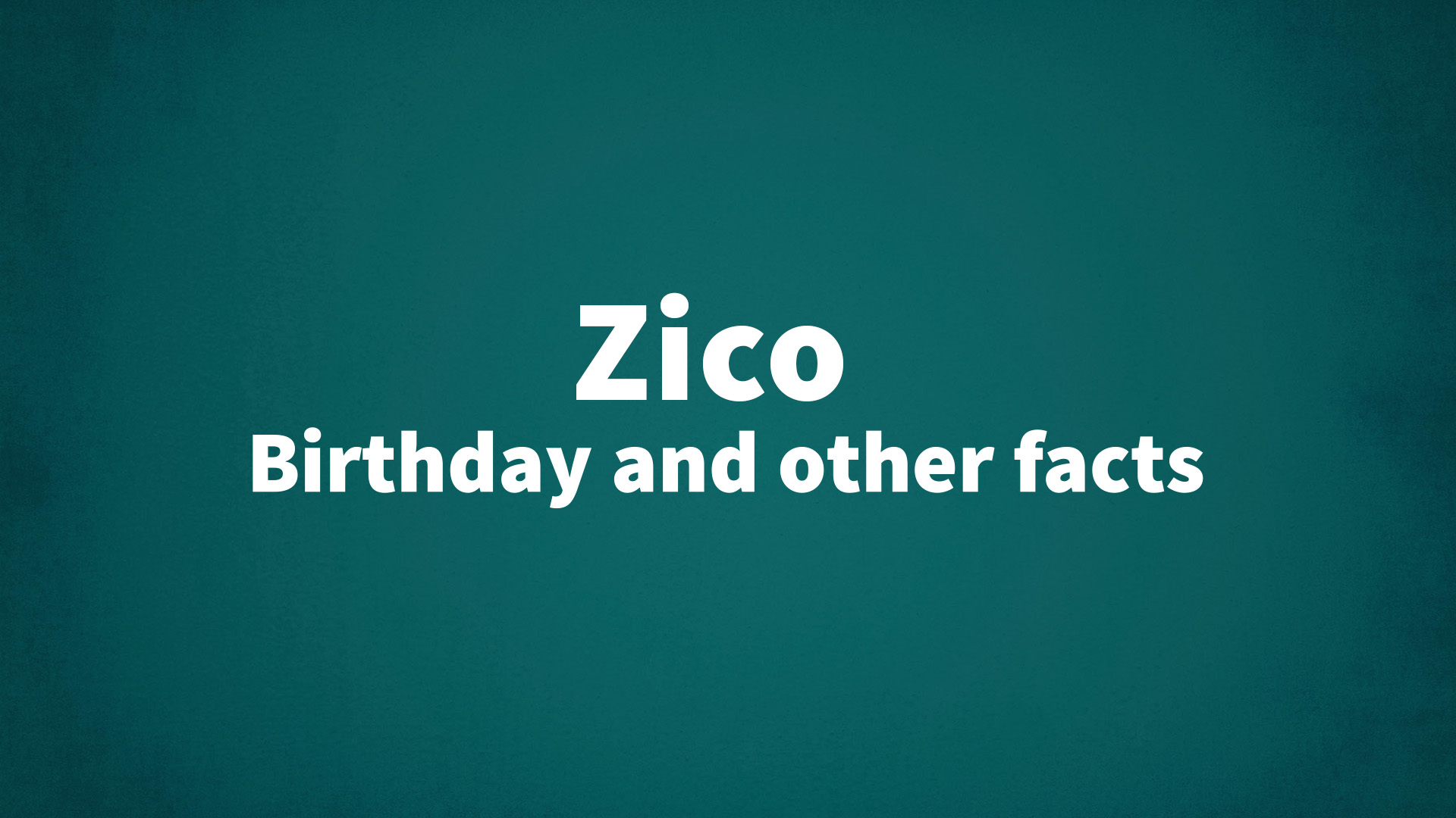 title image for Zico birthday