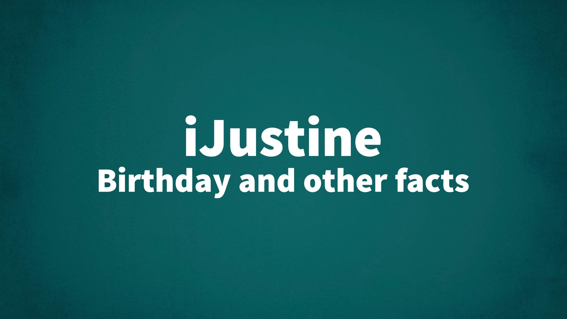 title image for iJustine birthday