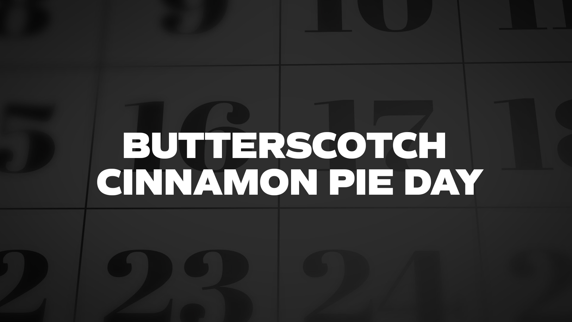 Title image for Butterscotch Cinnamon Pie Day