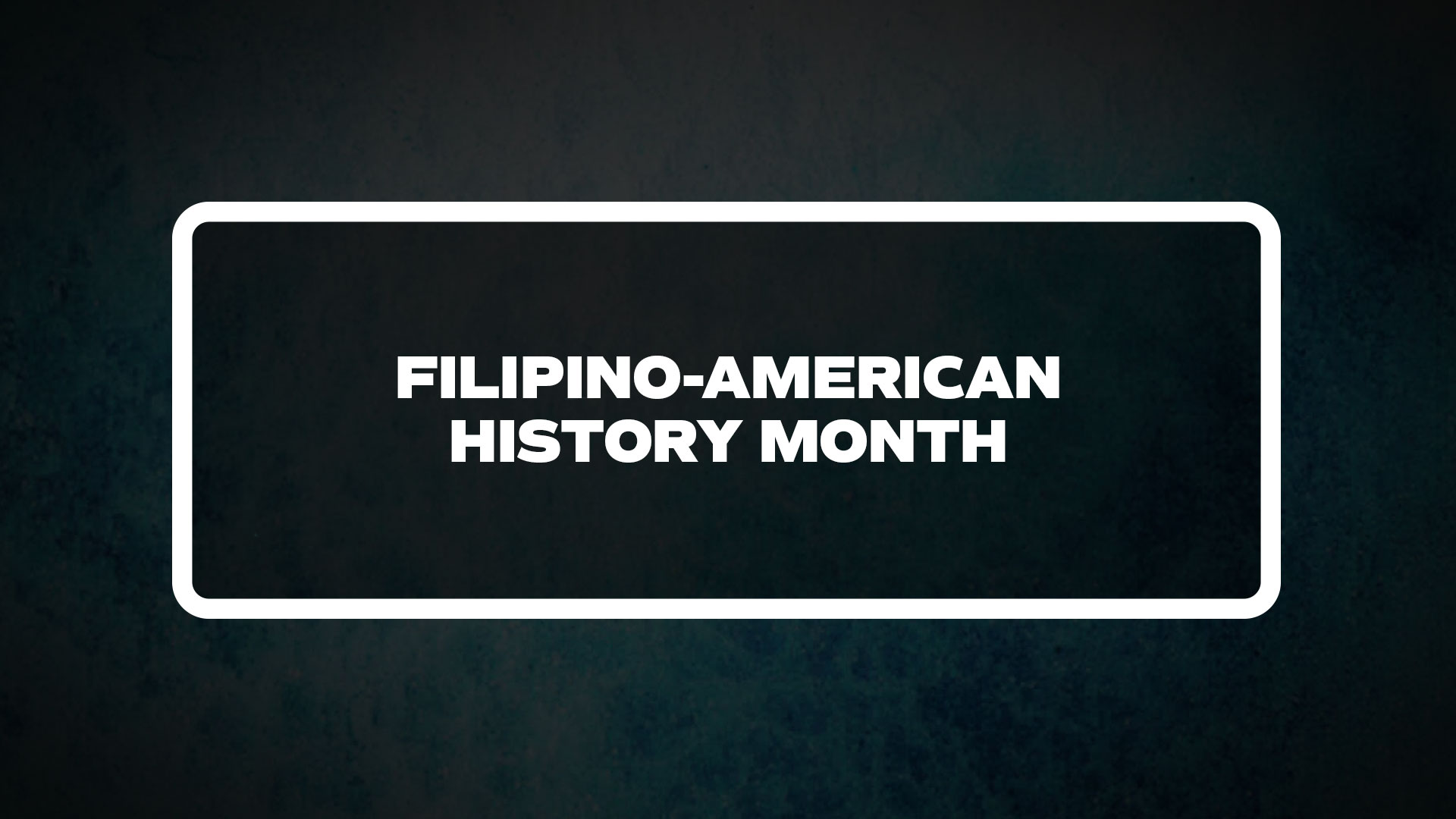 title image for Filipino-American History Month