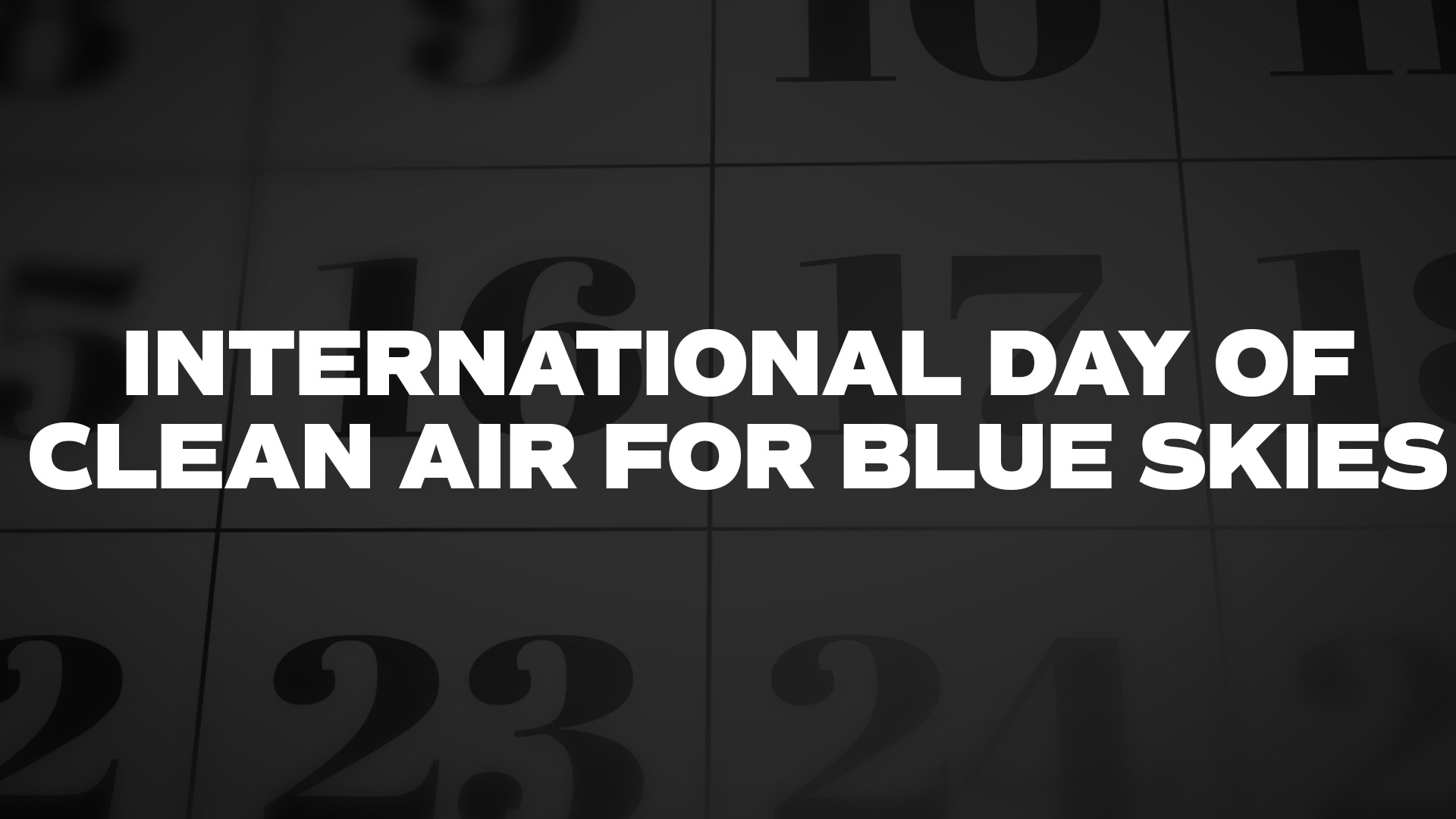Title image for International Day Of Clean Air For Blue Skies