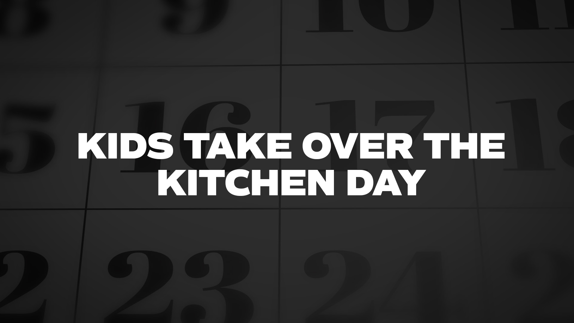 Title image for Kids Take Over The Kitchen Day