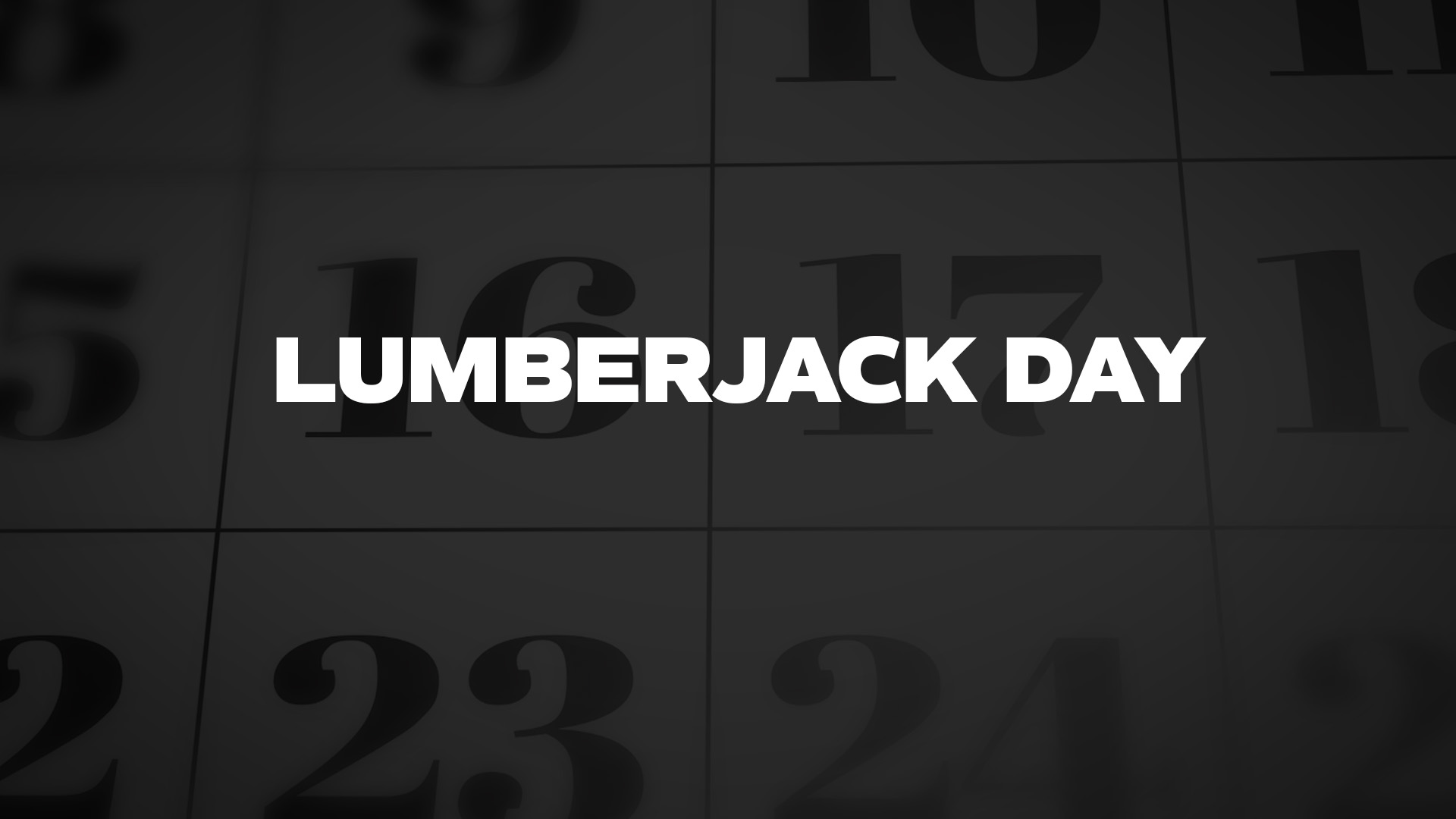 Title image for Lumberjack Day