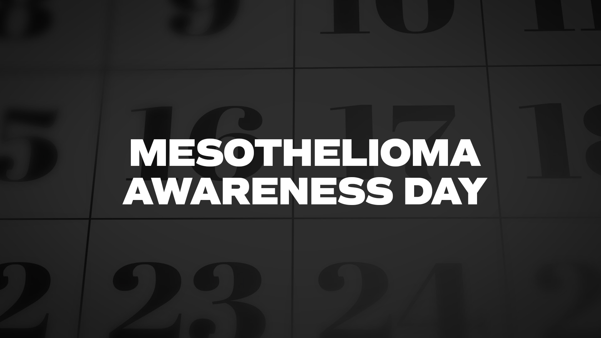 Title image for Mesothelioma Awareness Day