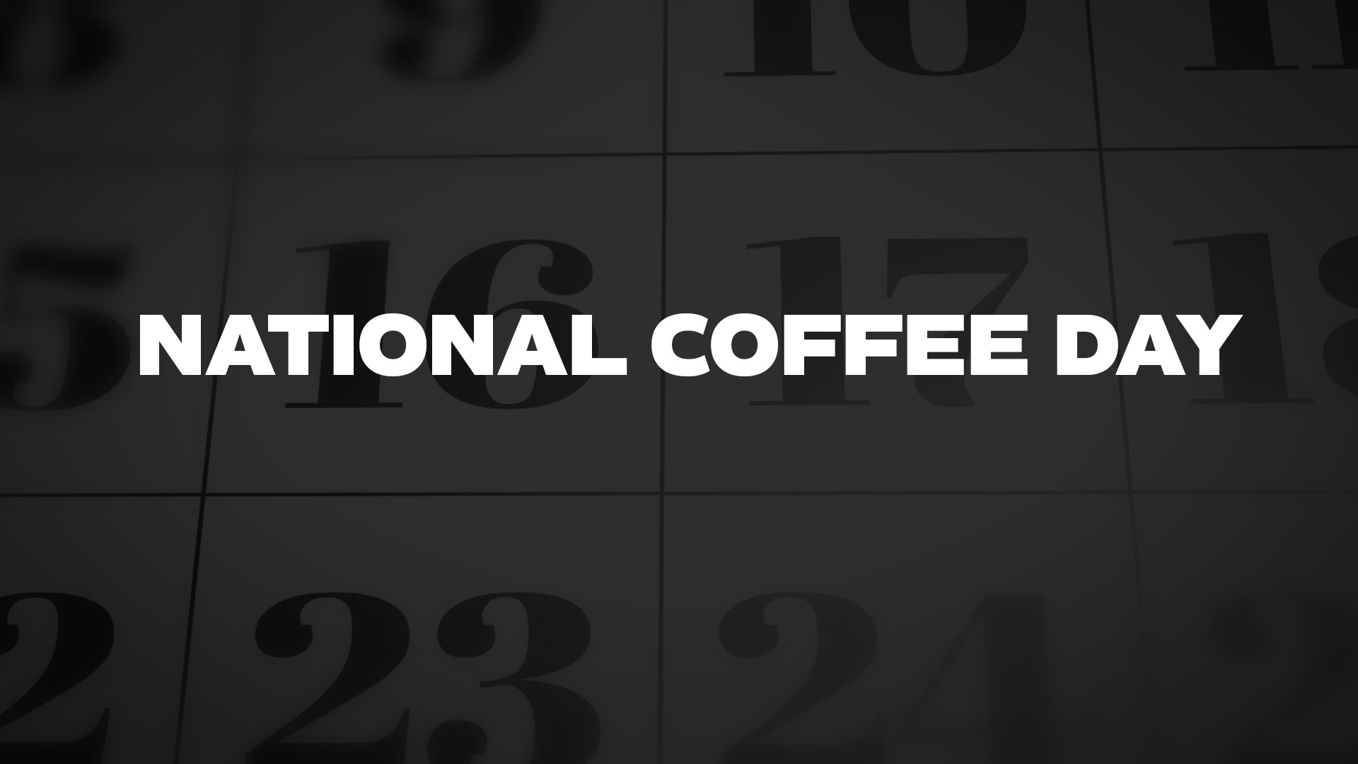 Title image for National Coffee Day
