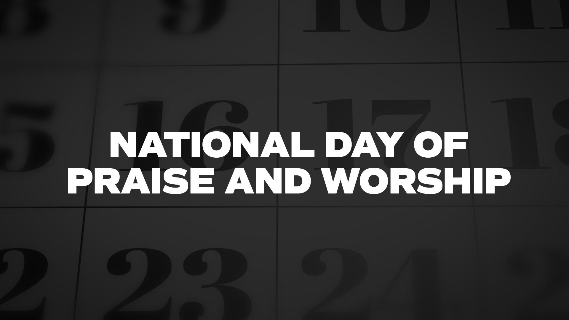 Title image for National Day Of Praise And Worship