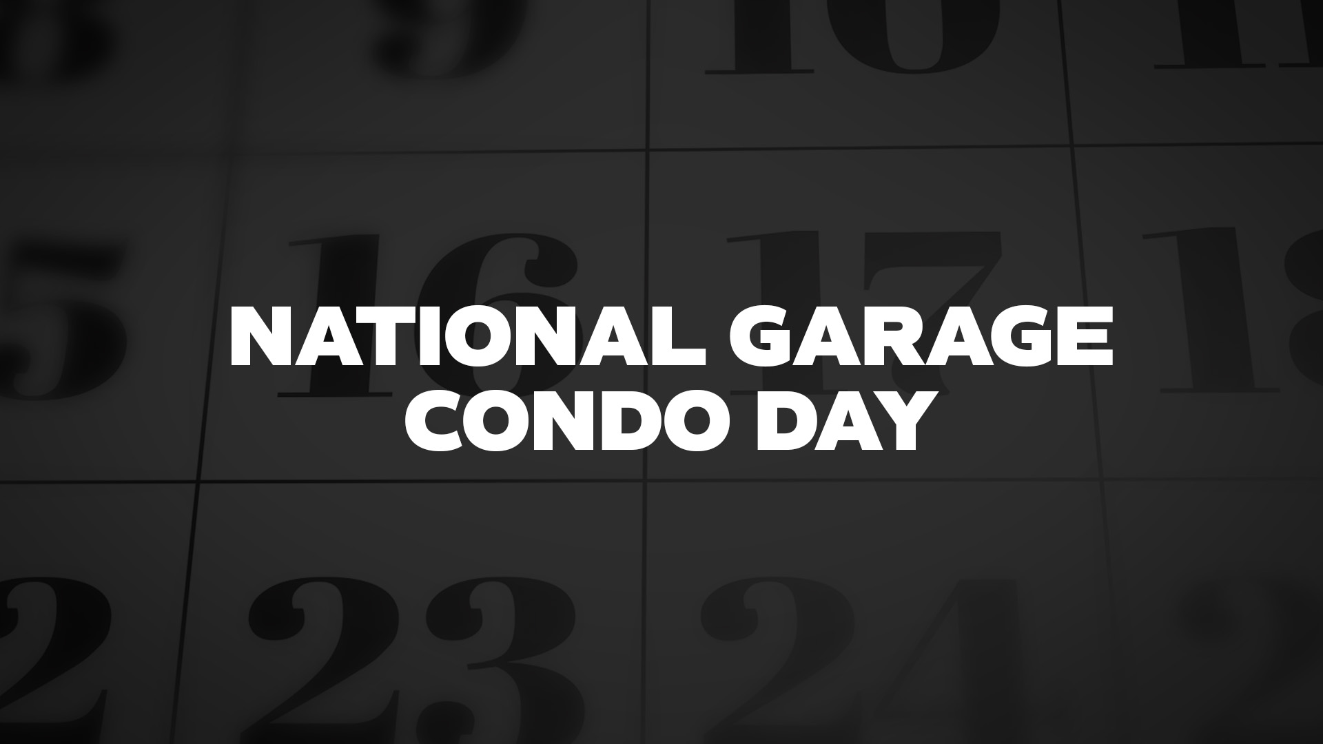 Title image for National Garage Condo Day