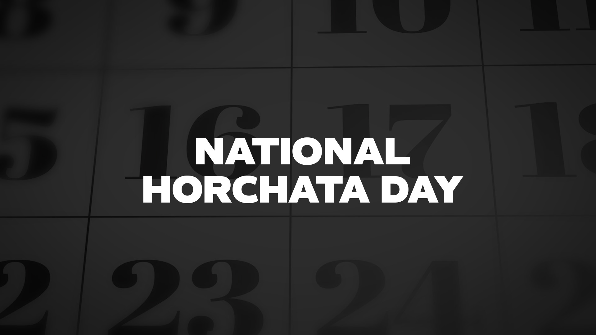 Title image for National Horchata Day