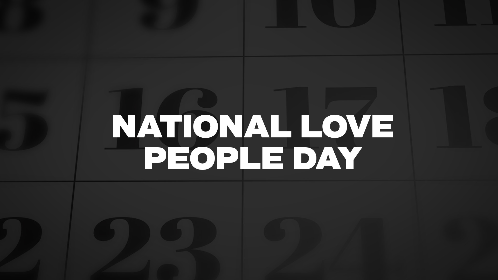 Title image for National Love People Day