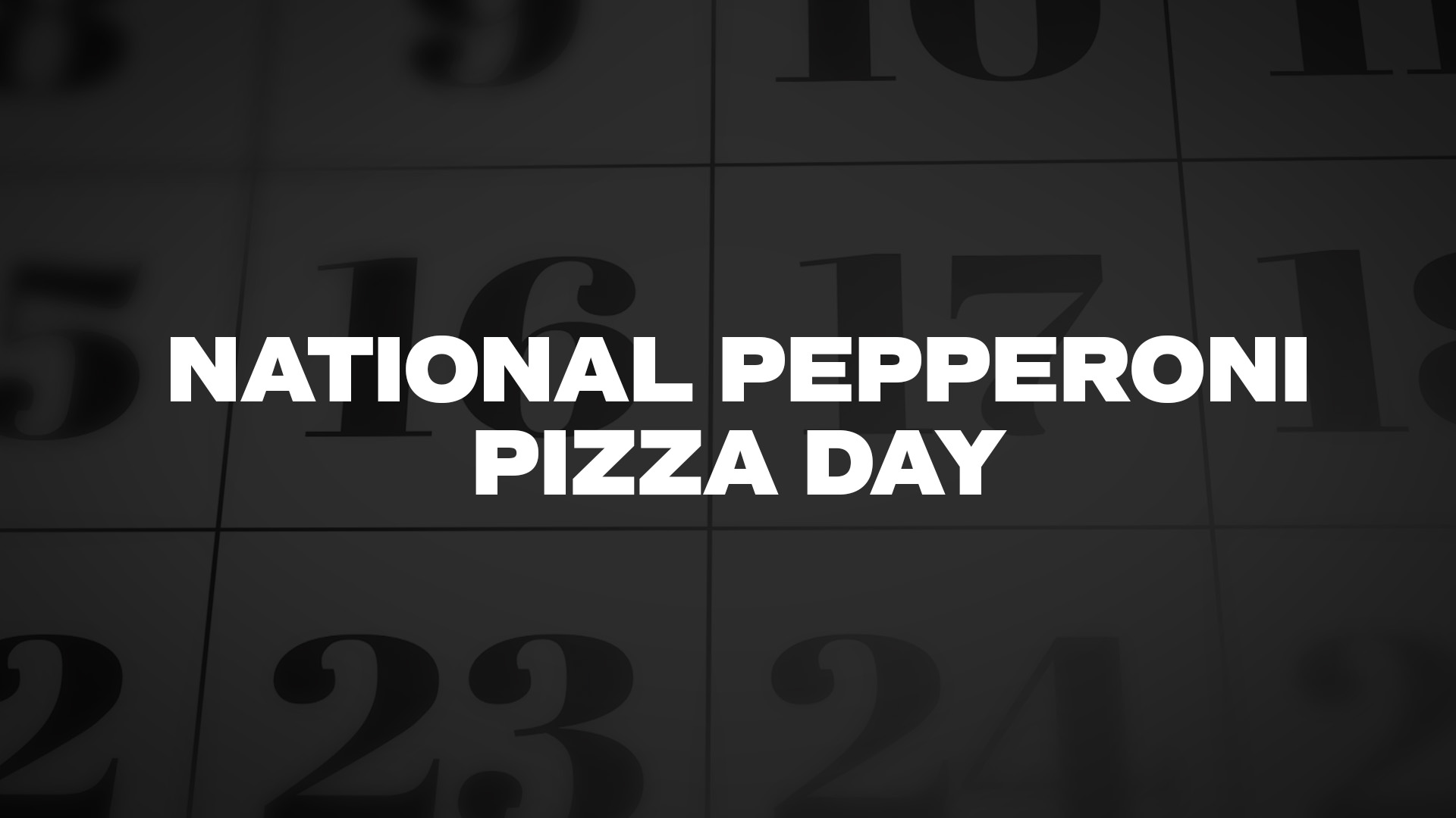 Title image for National Pepperoni Pizza Day