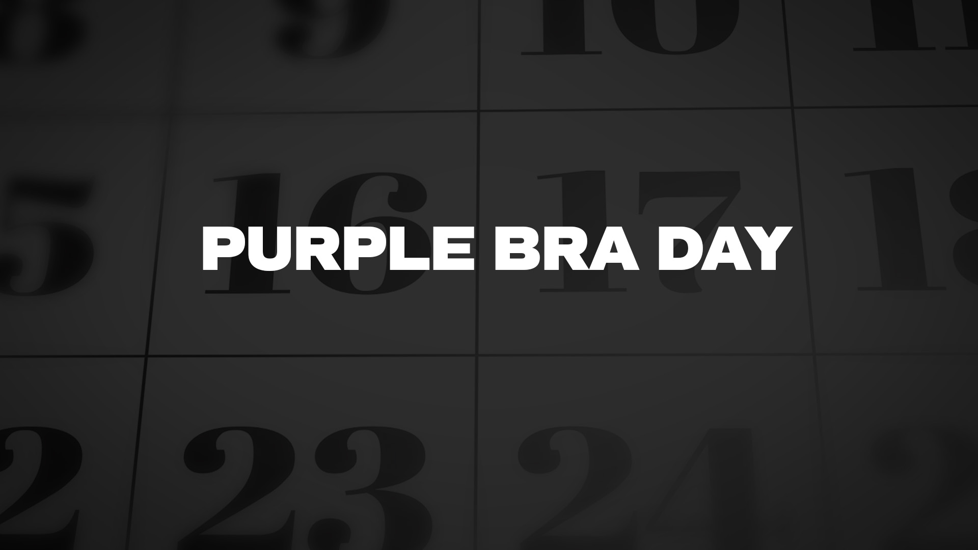 Title image for Purple Bra Day