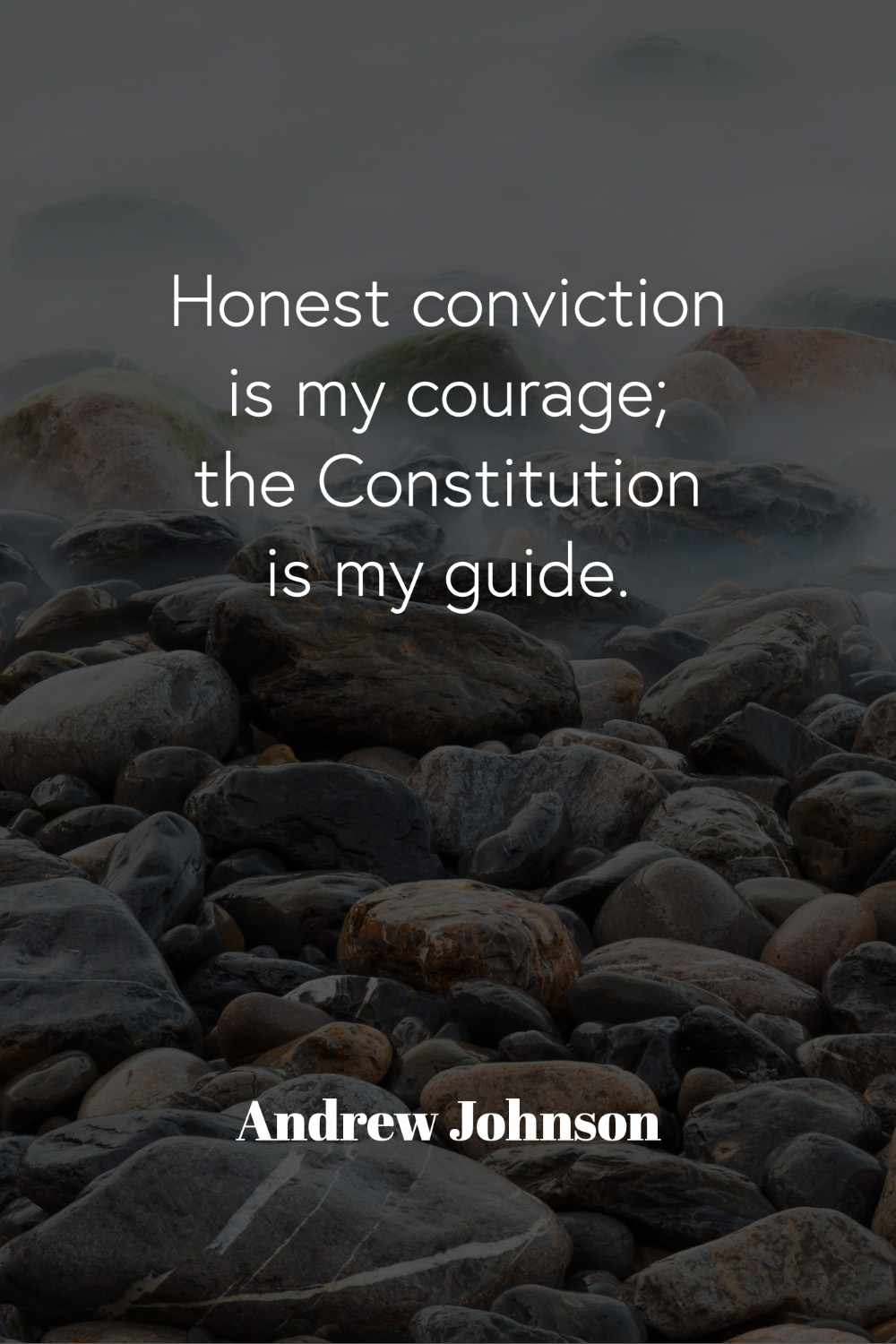 Quote by Andrew Johnson