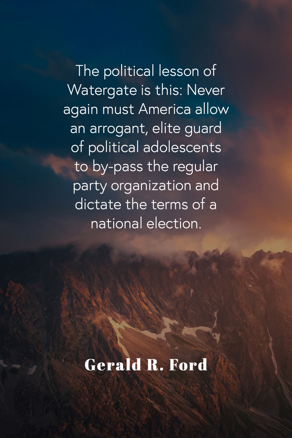 Quote by Gerald R. Ford