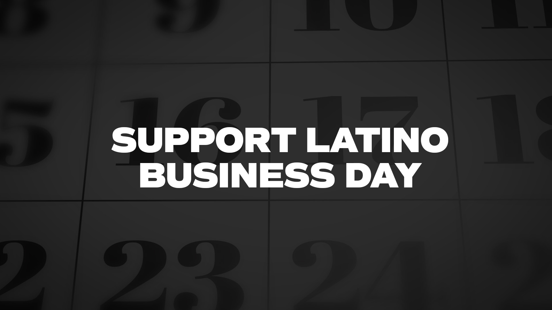 Title image for Support Latino Business Day