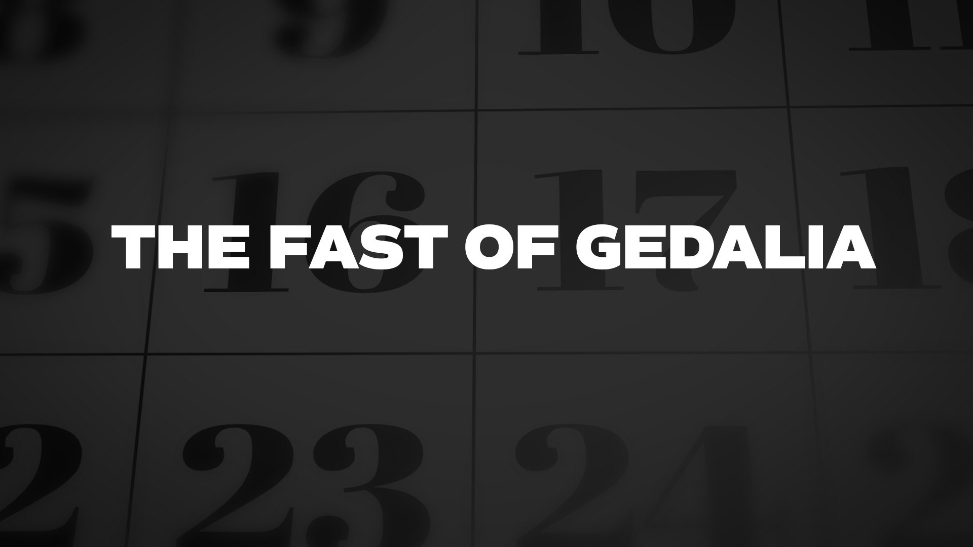 Title image for The Fast Of Gedalia