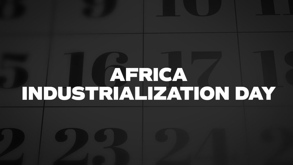AFRICAINDUSTRIALIZATIONDAY List Of National Days