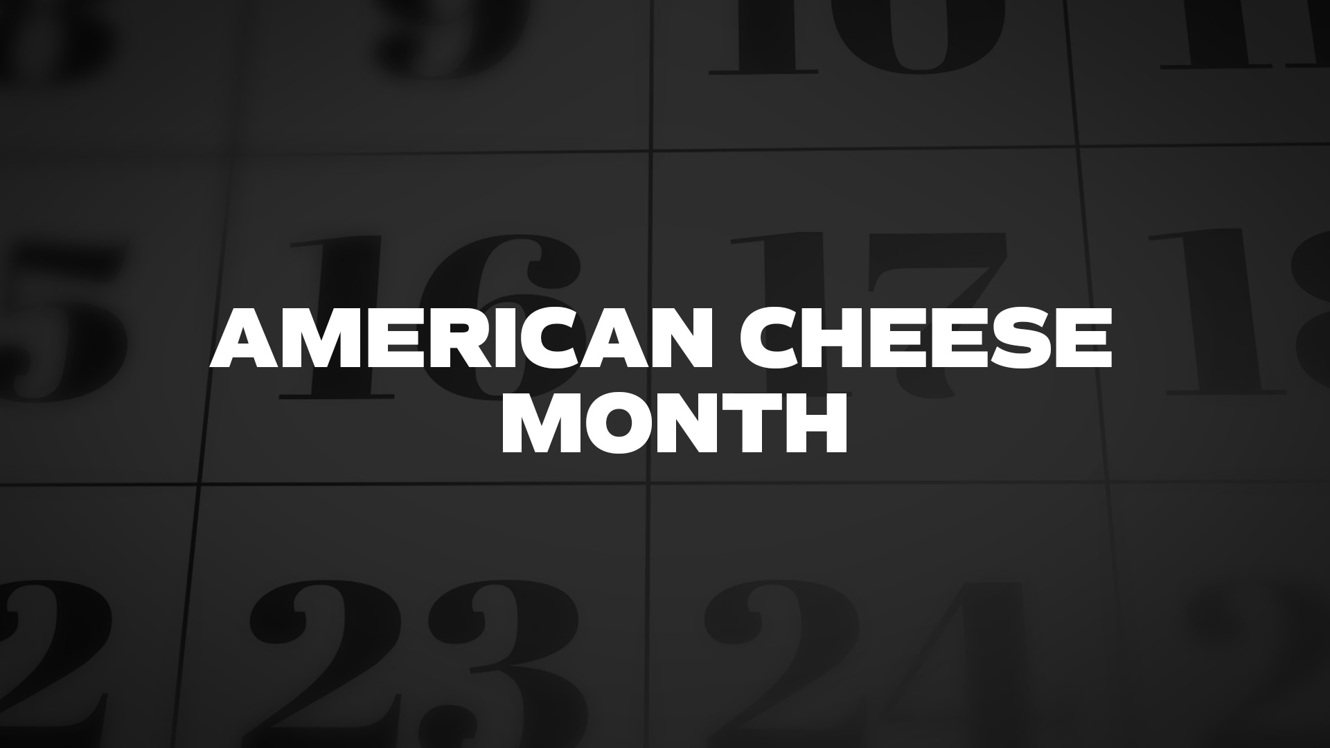 Title image for American Cheese Month