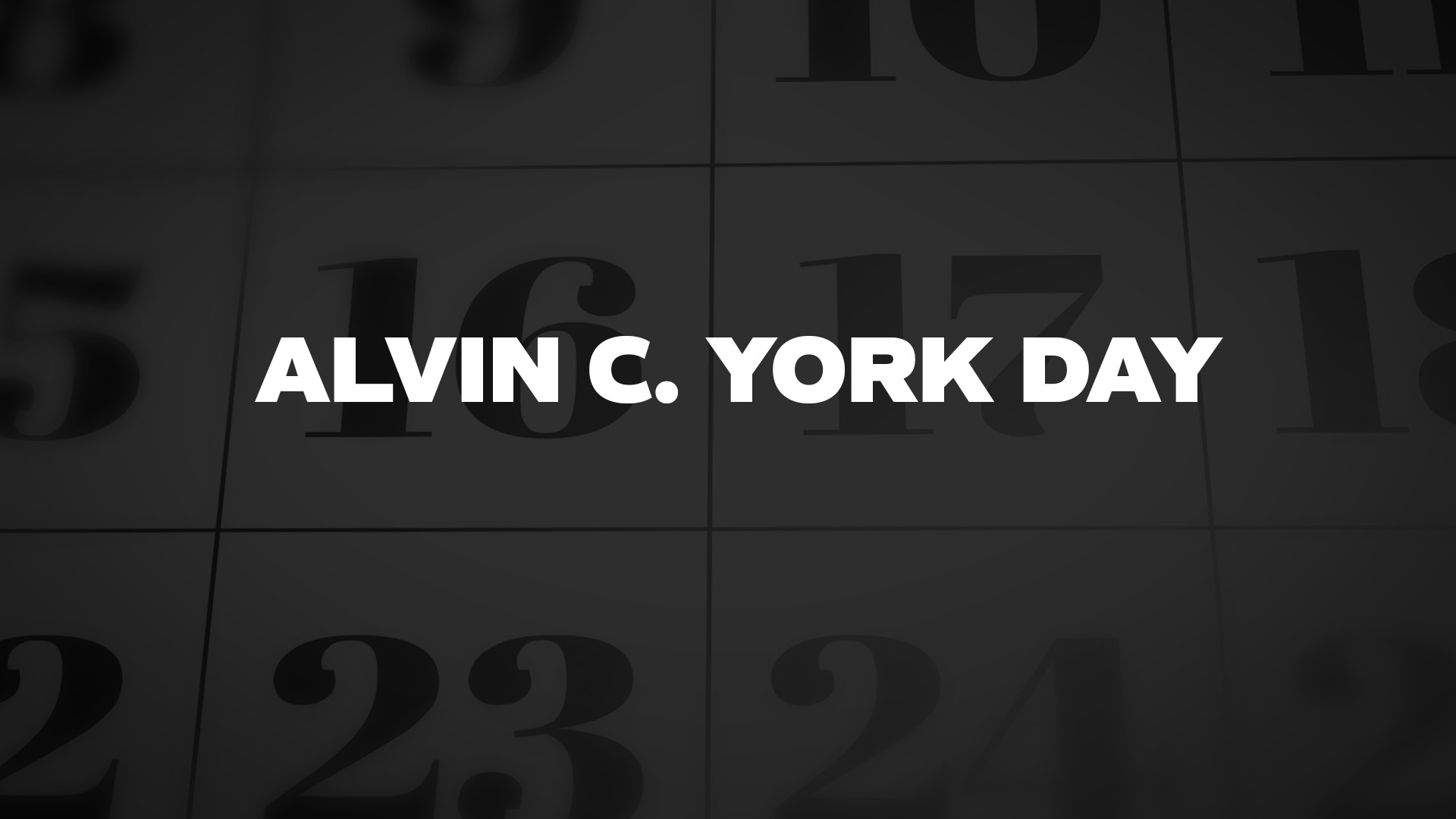 Title image for Alvin C. York Day