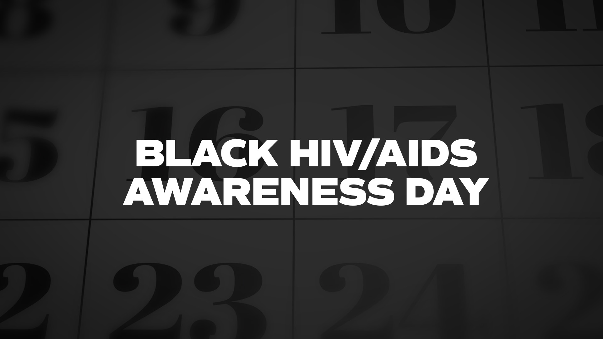 Title image for Black Hiv/Aids Awareness Day