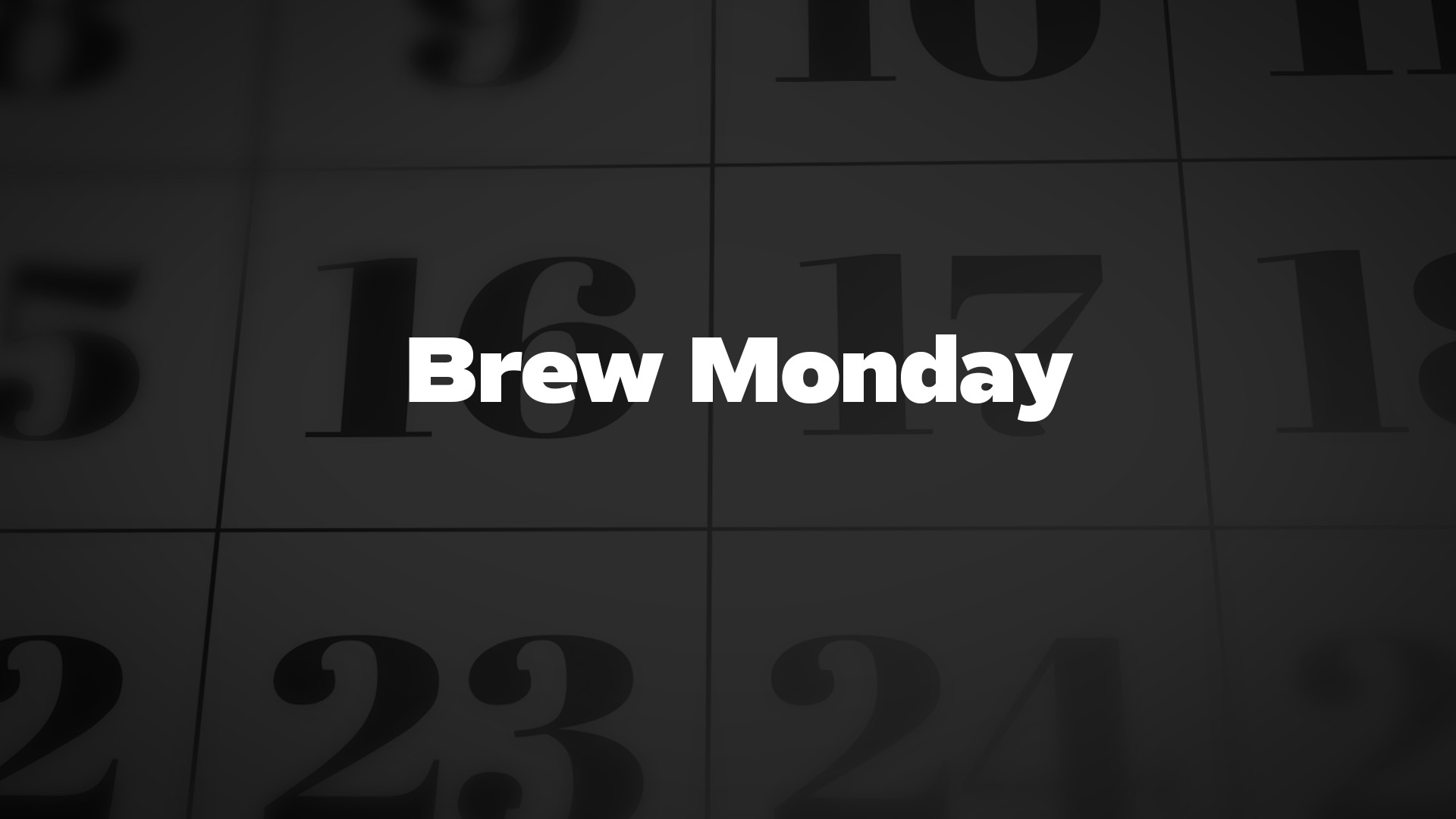 Title image for Brew Monday