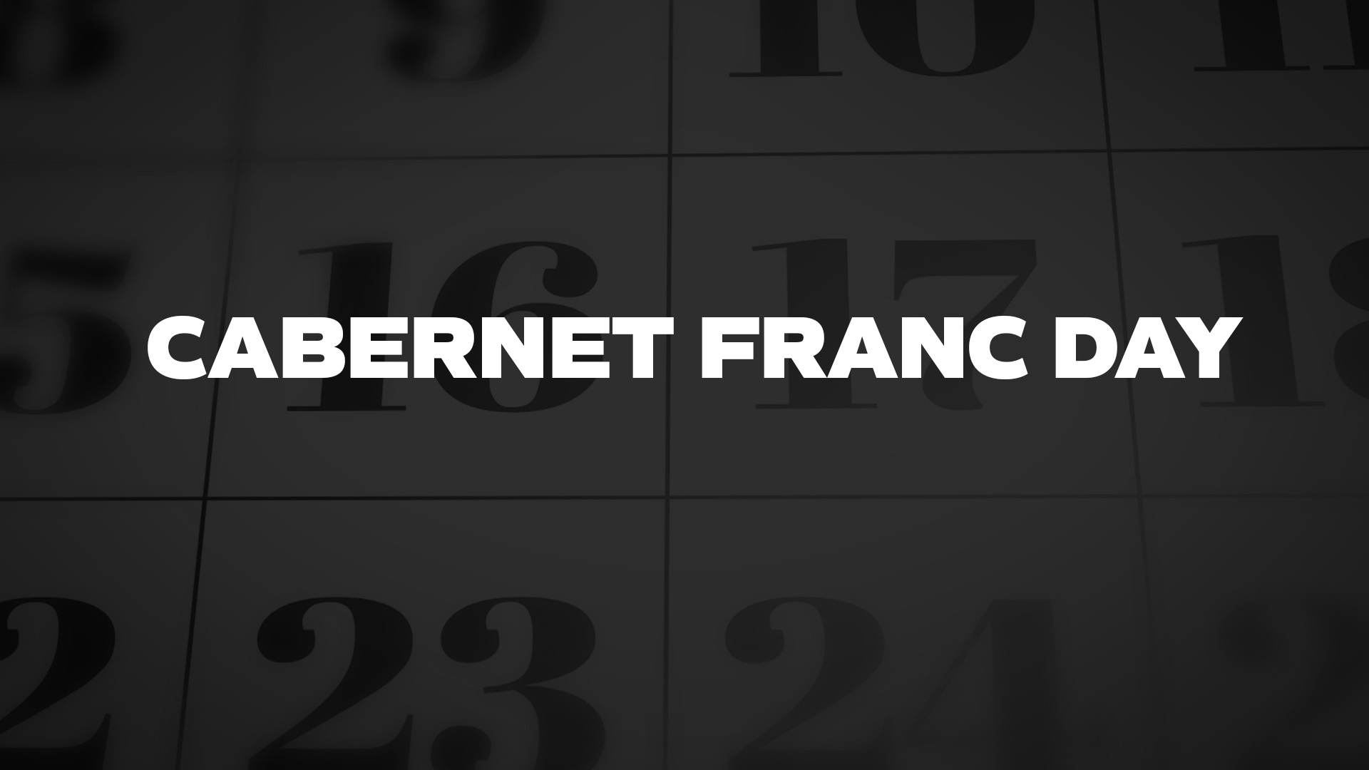 Title image for Cabernet Franc Day