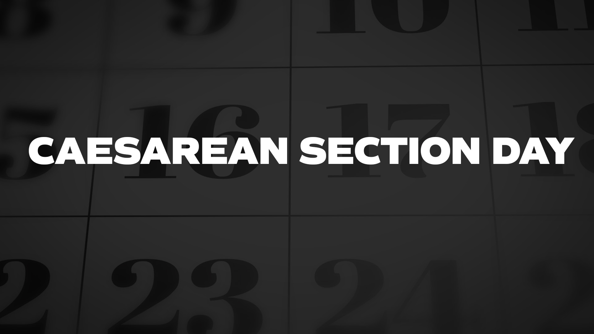 Title image for Caesarean Section Day