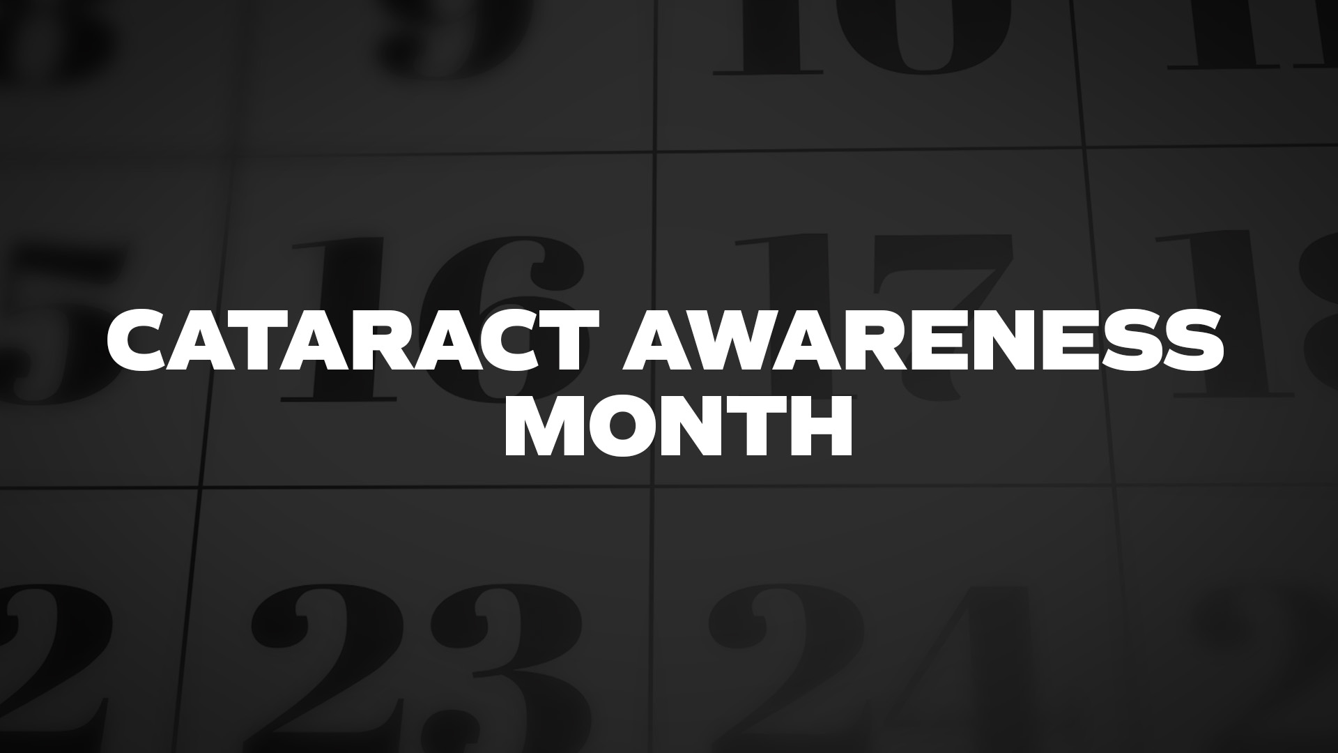 Title image for Cataract Awareness Month