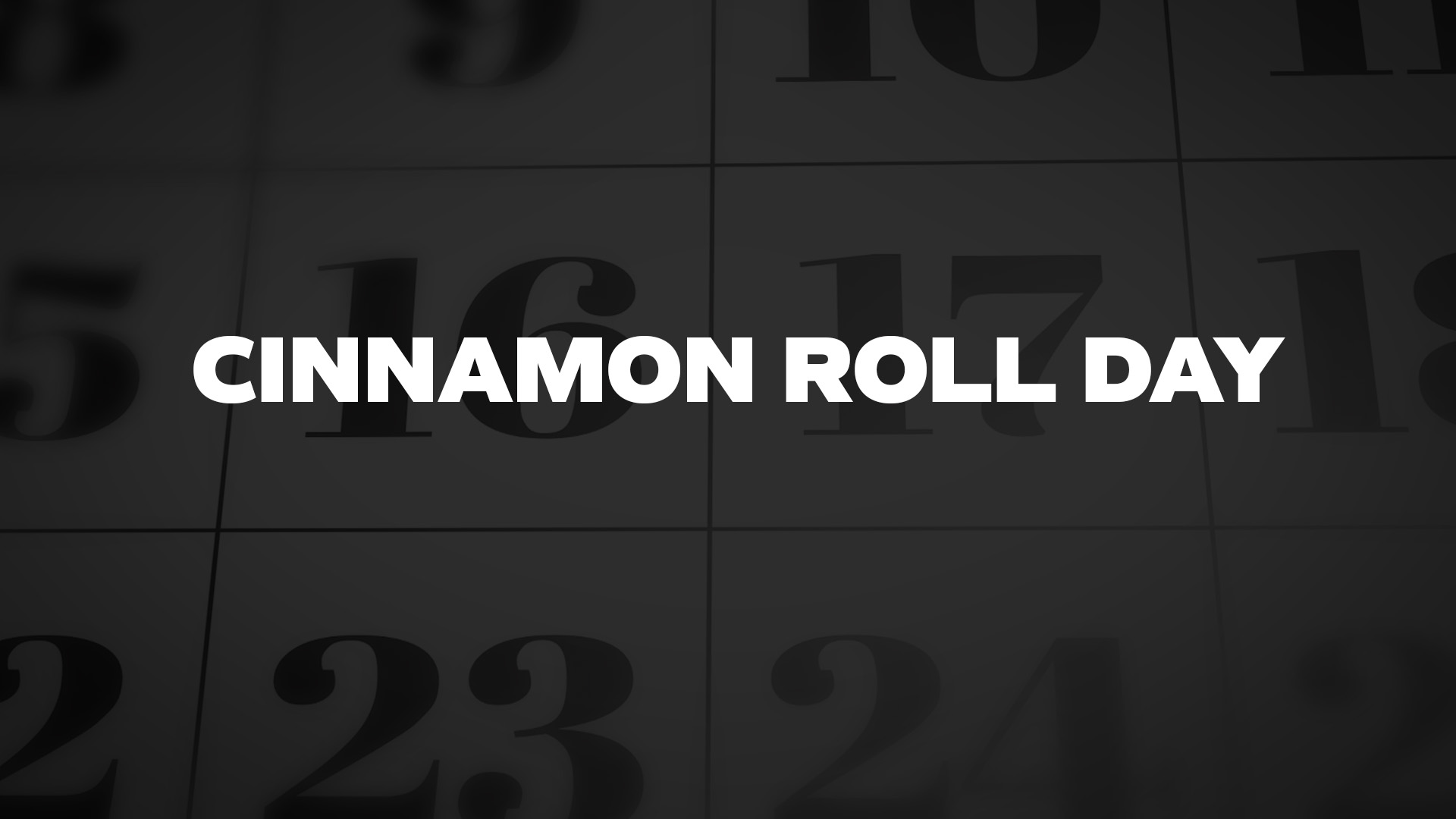 Title image for Cinnamon Roll Day