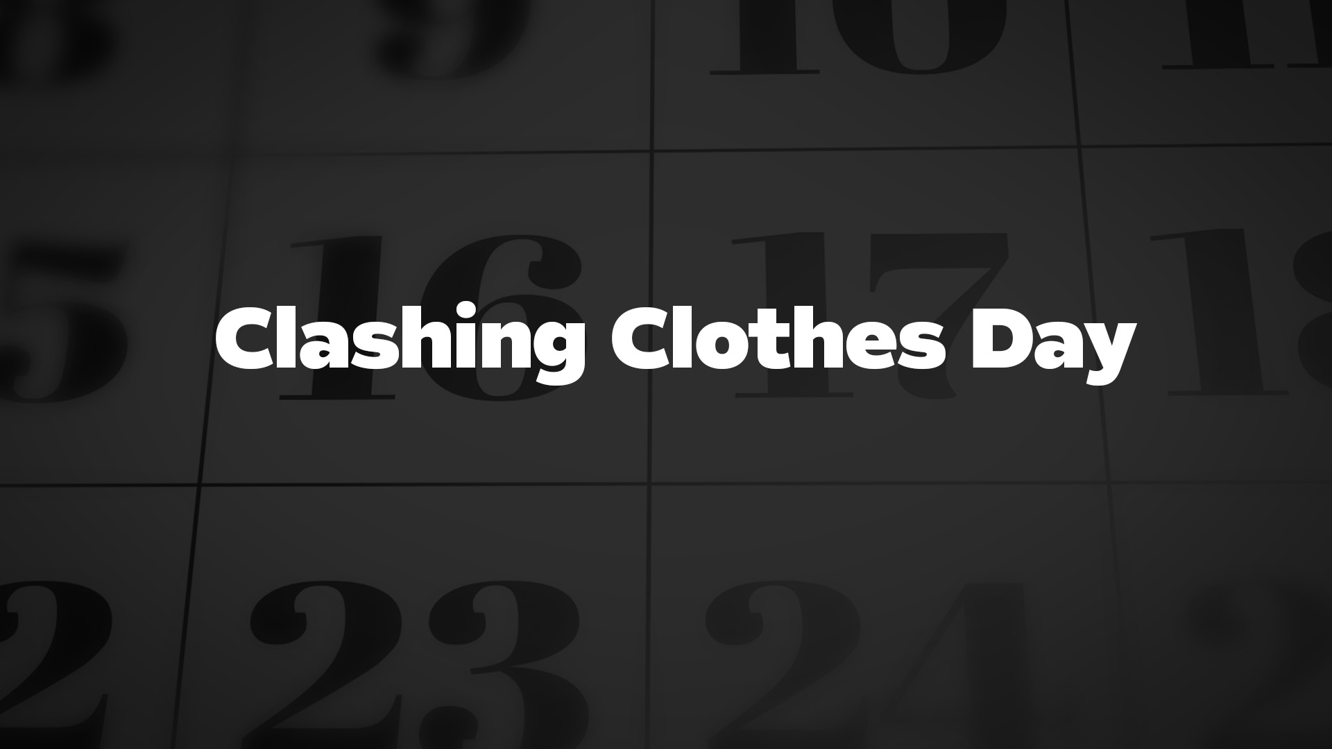 Title image for Clashing Clothes Day