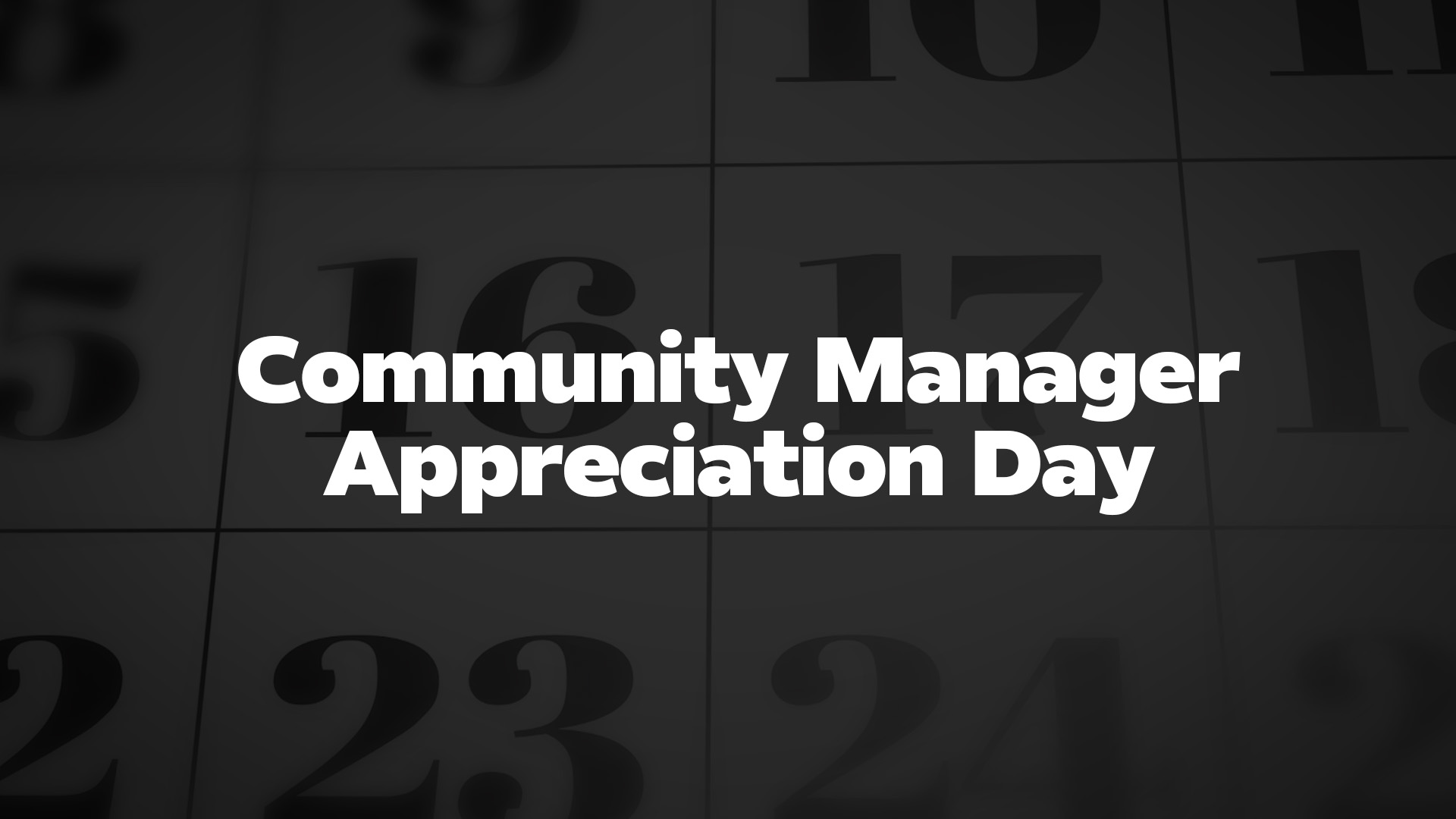 Title image for Community Manager Appreciation Day