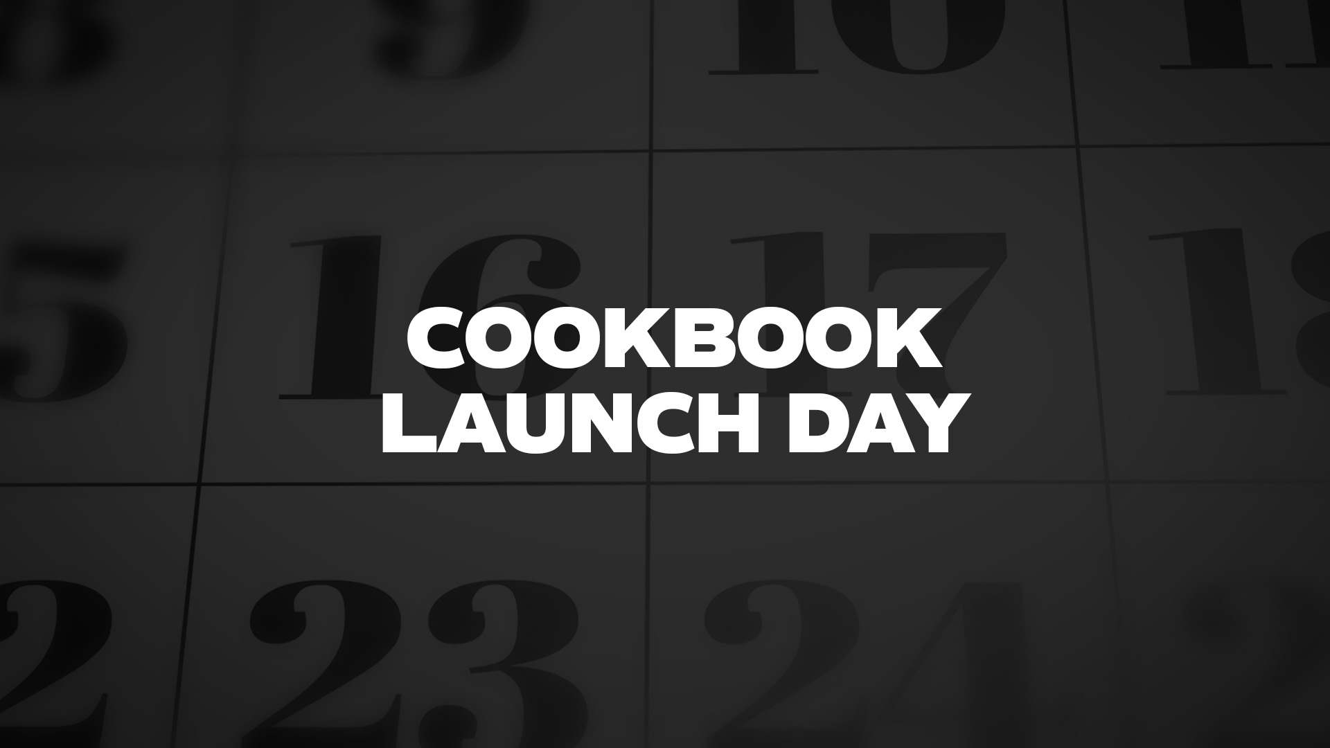 Title image for Cookbook Launch Day