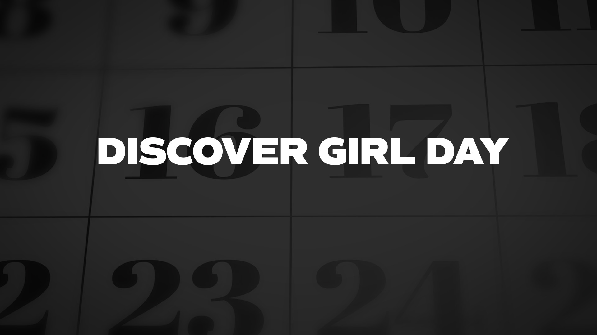 Title image for Discover Girl Day