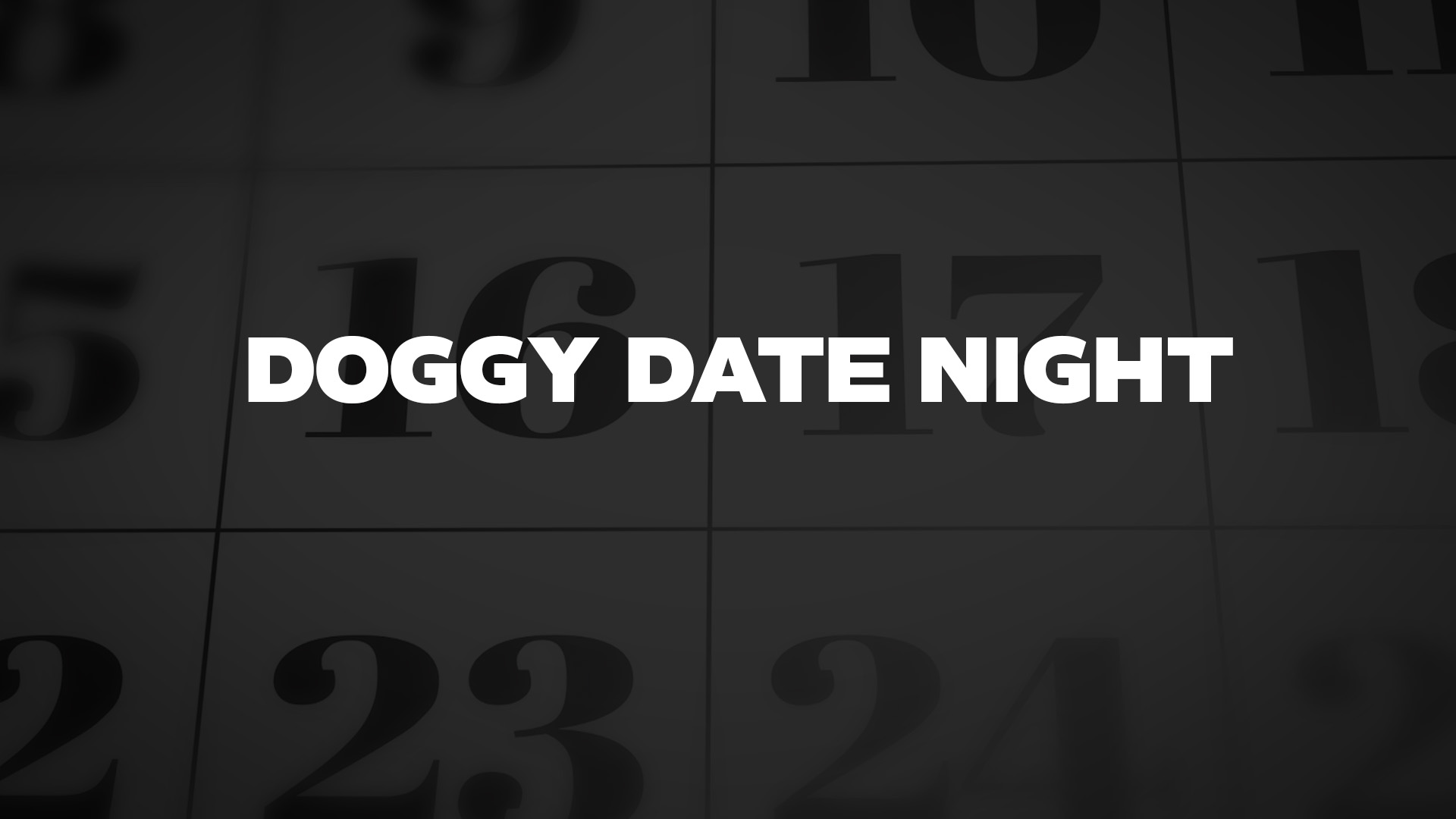 Title image for Doggy Date Night