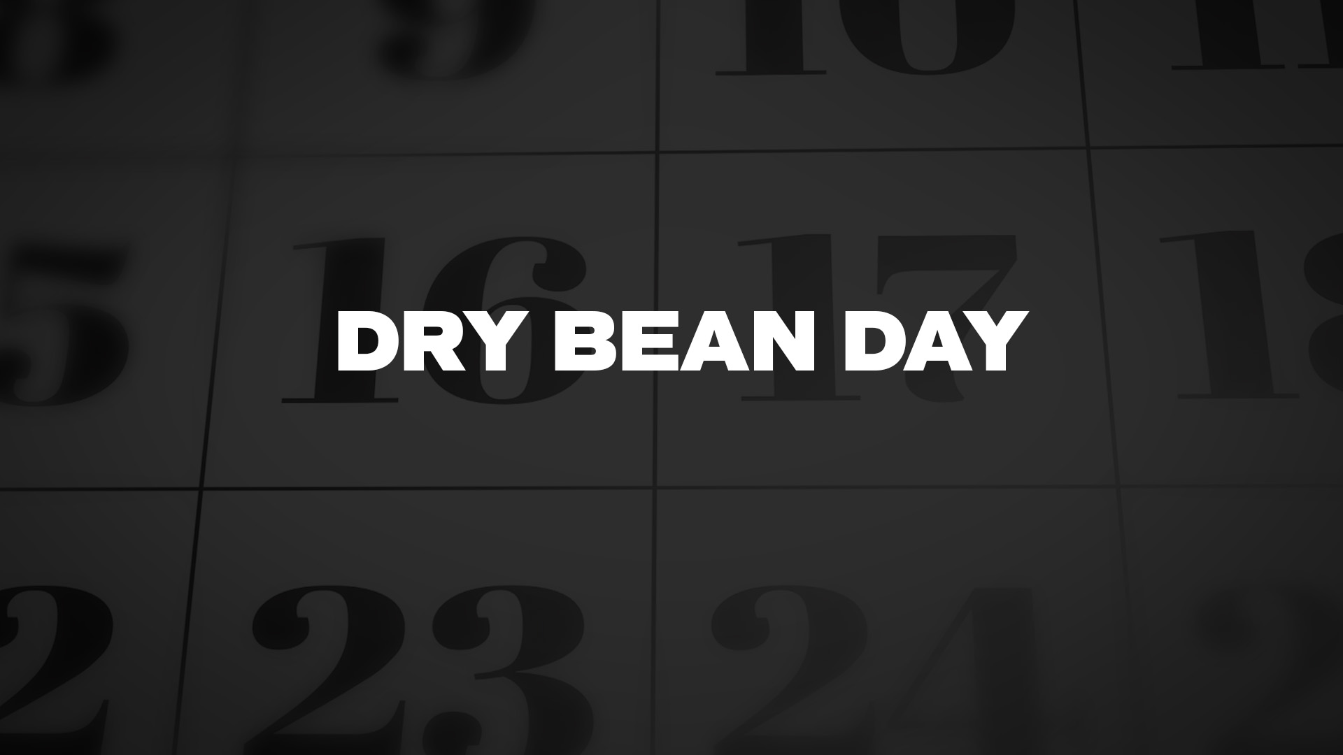 Title image for Dry Bean Day