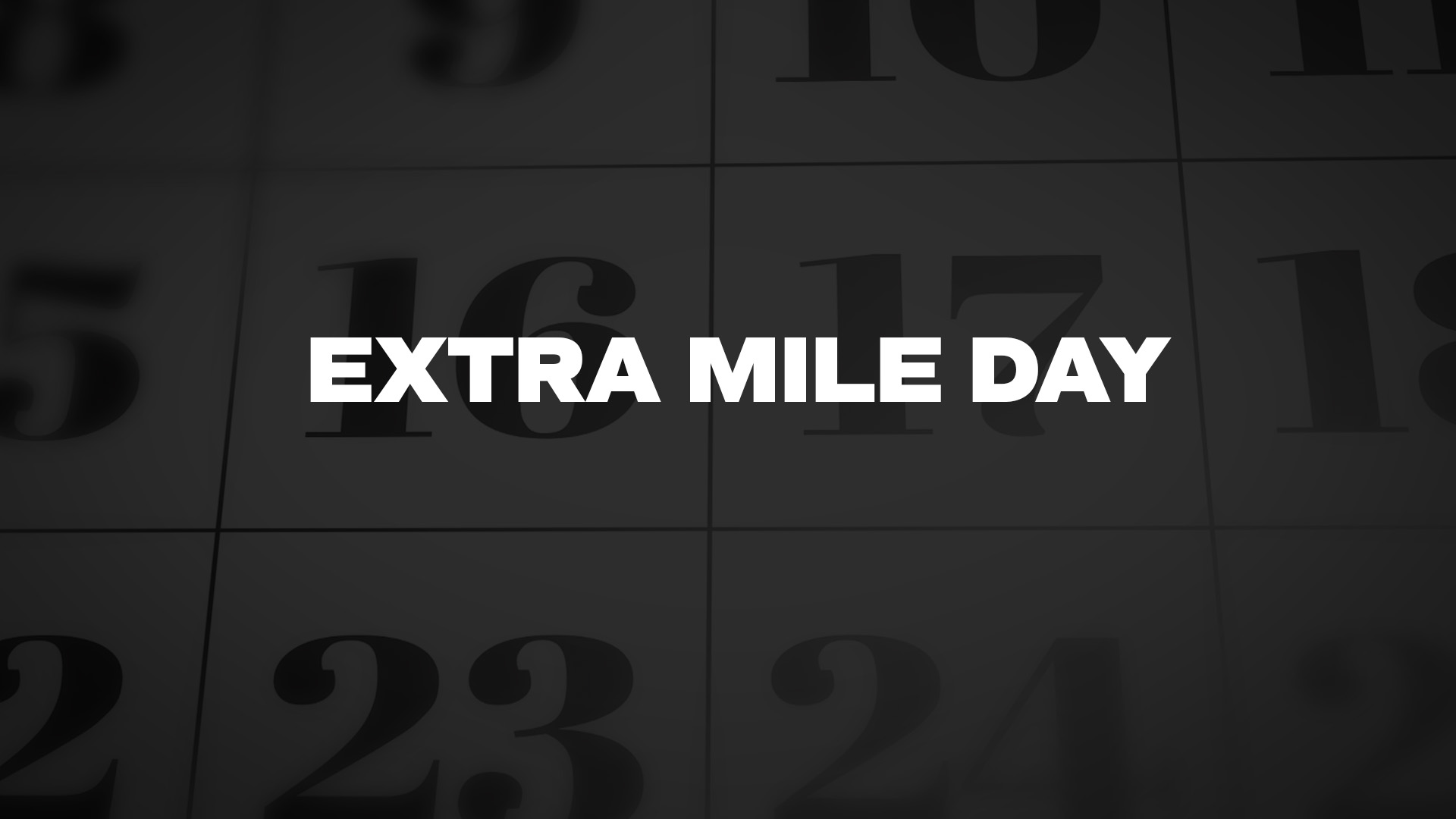 Title image for Extra Mile Day