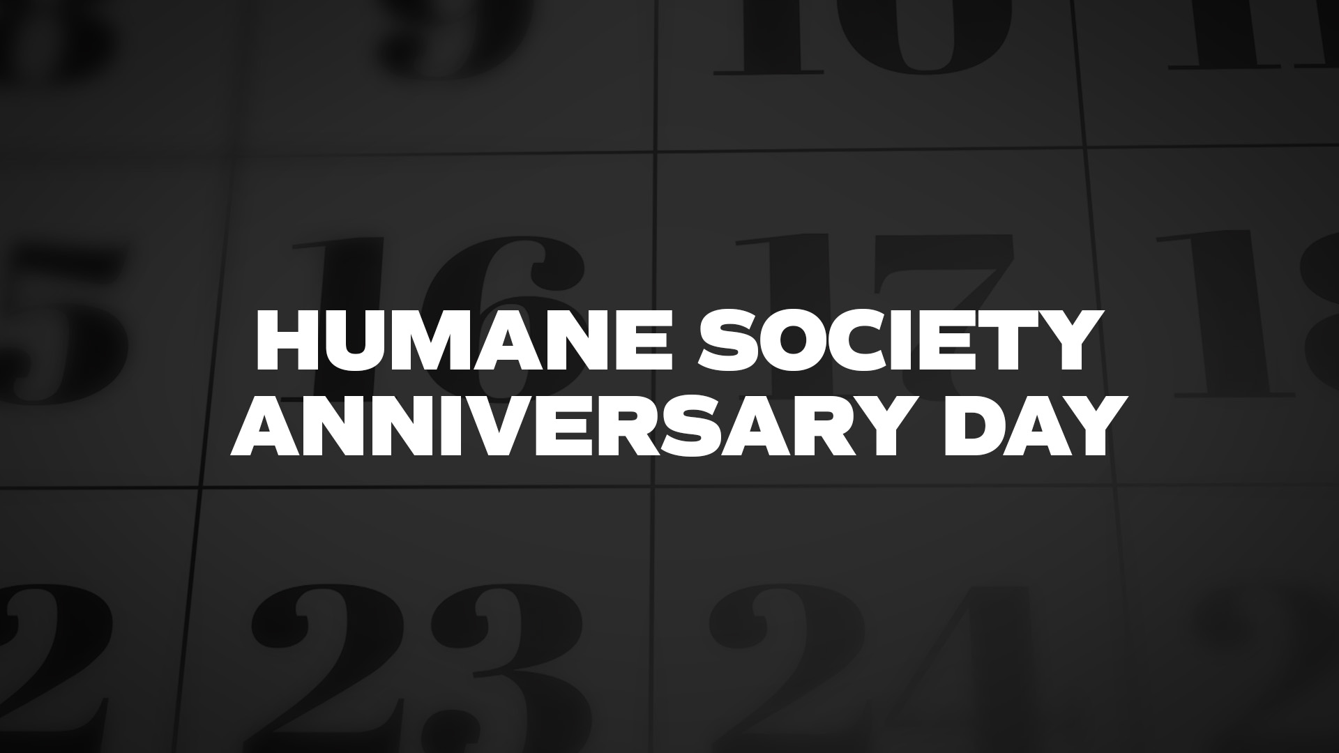 Title image for Humane Society Anniversary Day