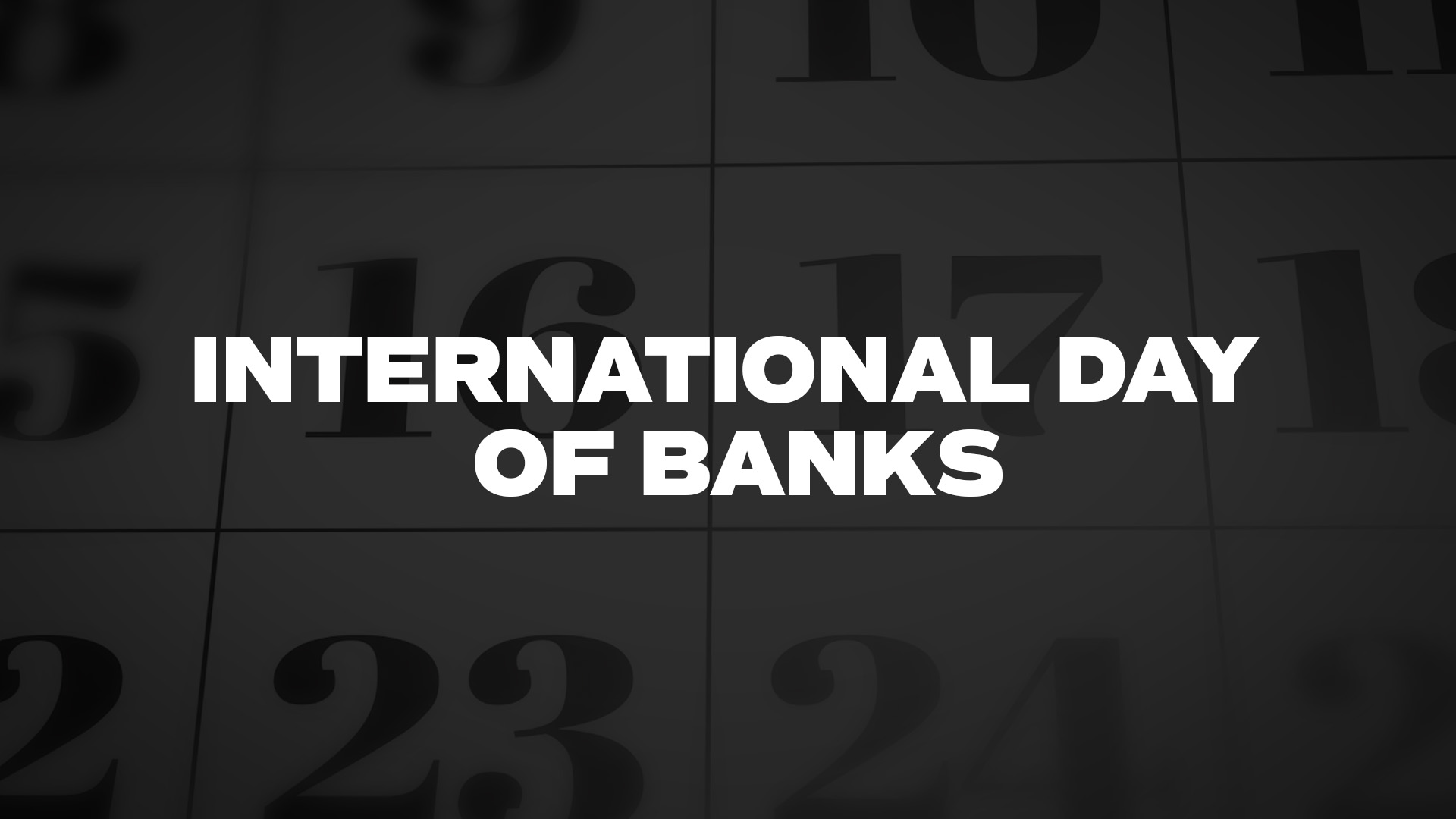 Title image for International Day Of Banks
