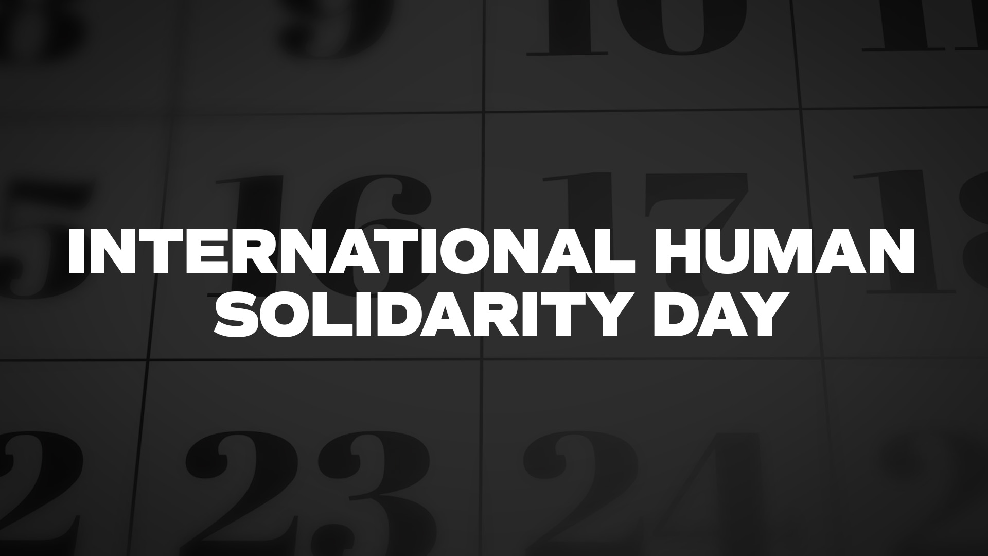 Title image for International Human Solidarity Day