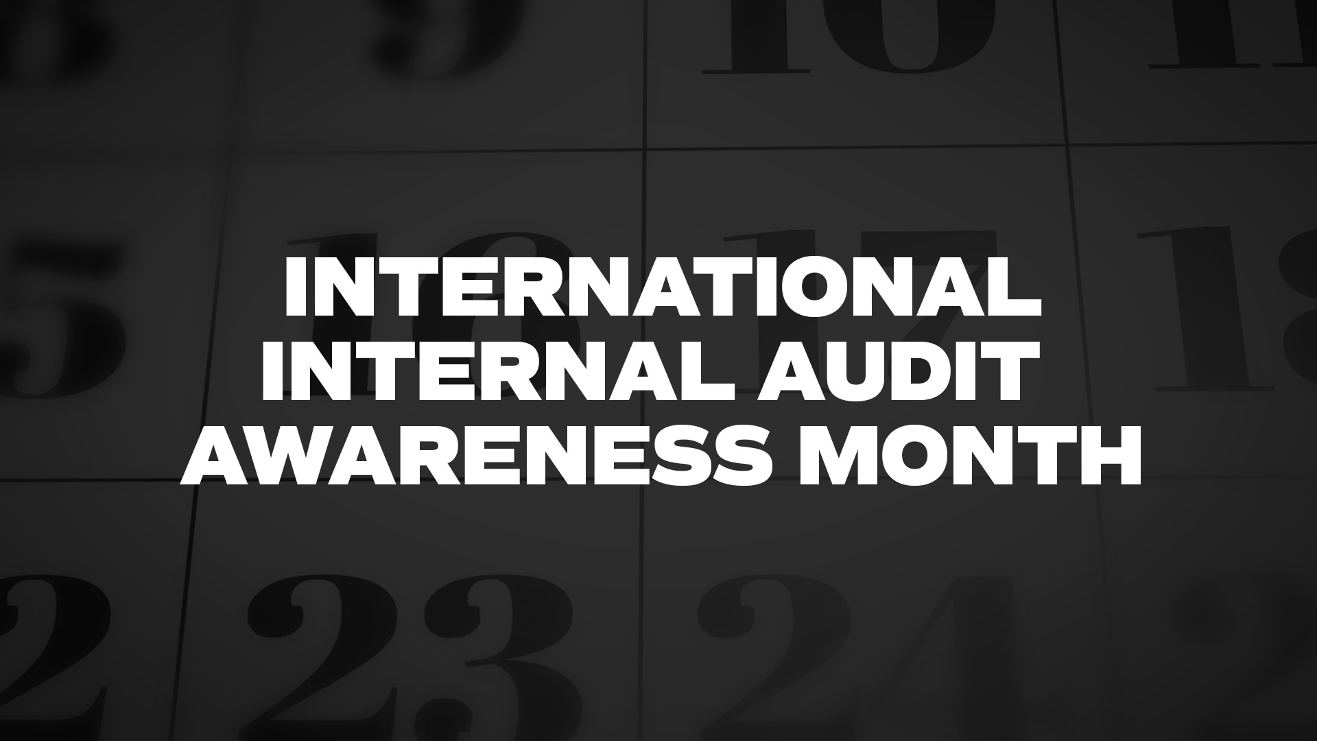 Title image for International Internal Audit Awareness Month