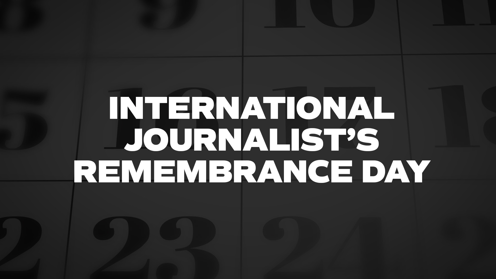 Title image for International Journalist’s Remembrance Day