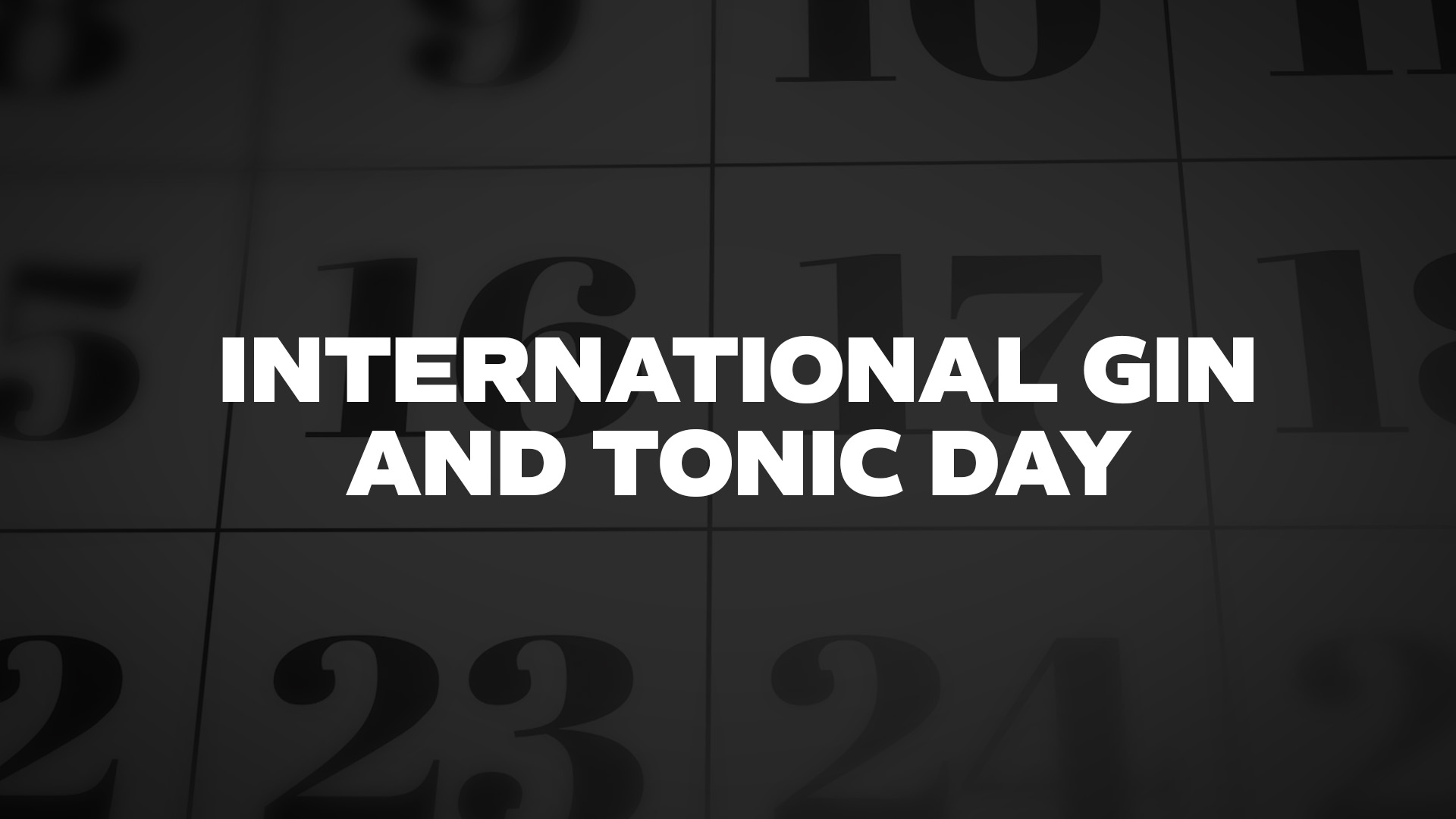 Title image for International Gin And Tonic Day